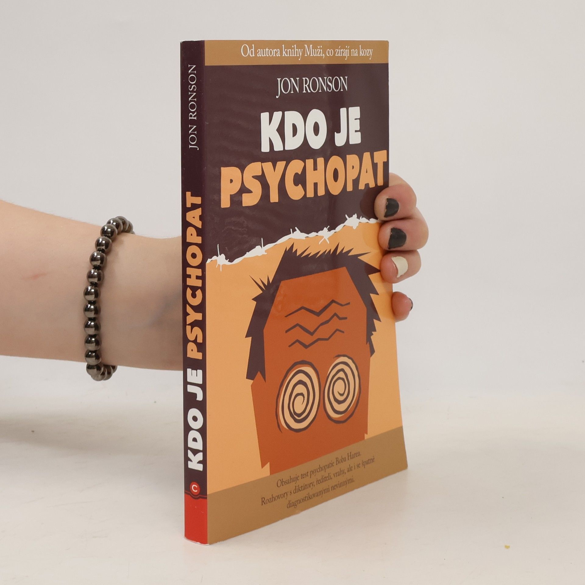 Jon Ronson Kdo je psychopat