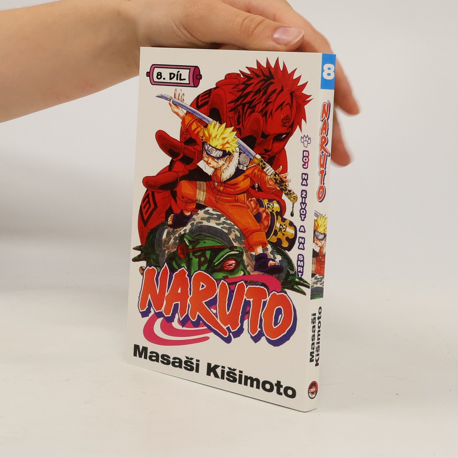 Masashi Kishimoto Naruto. 8. díl, Boj na život a na smrt