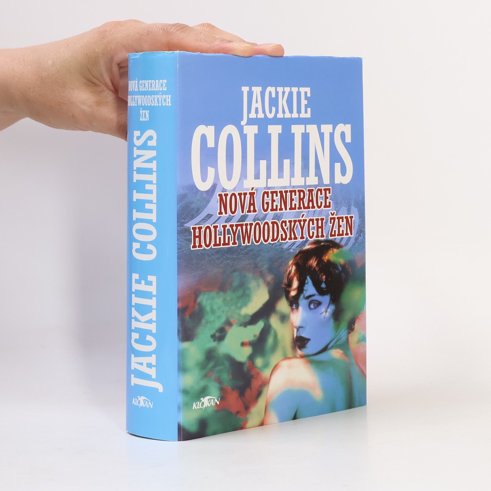 Jackie Collins Nová generace hollywoodských žen