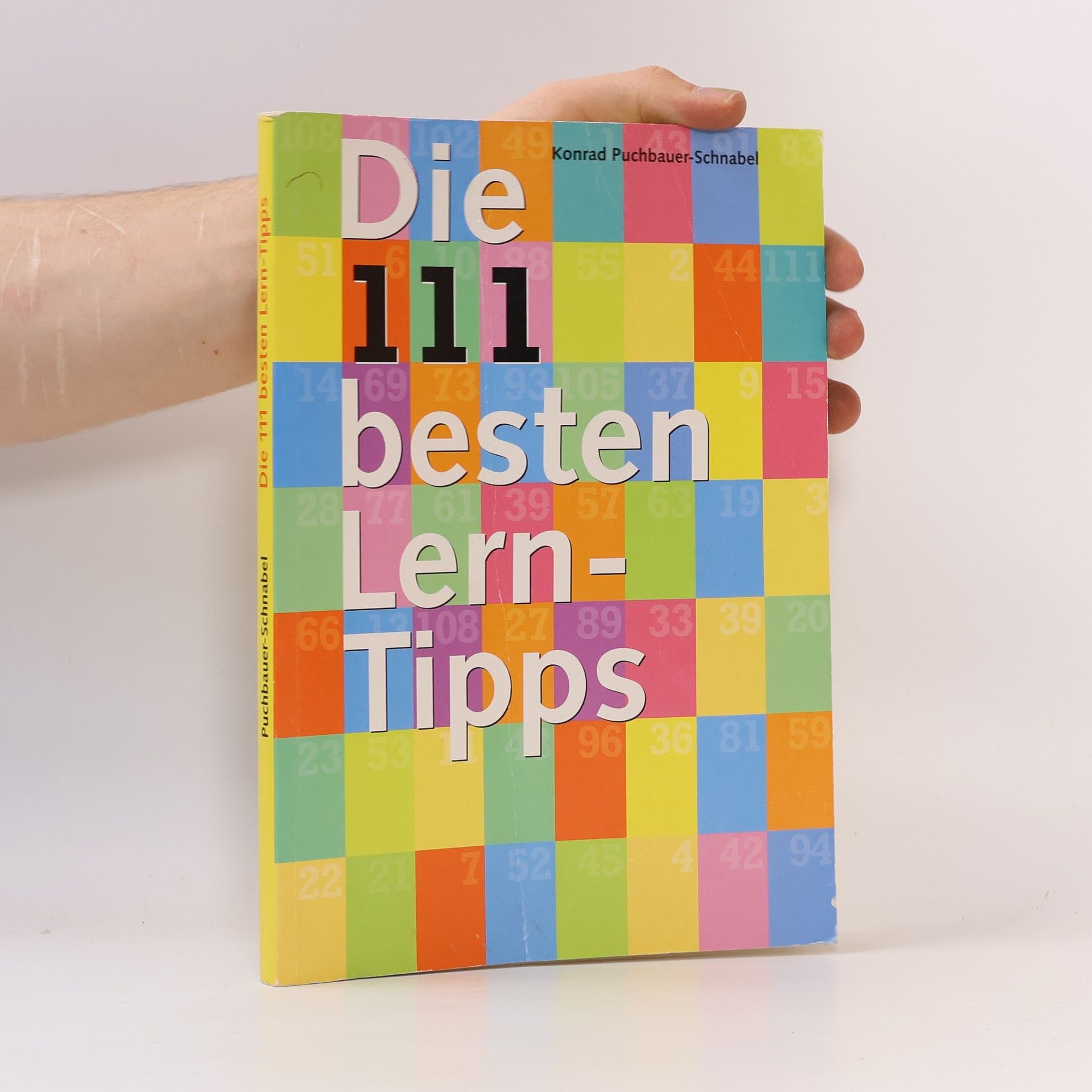 Konrad Puchbauer-Schnabel Die 111 besten Lern-Tipps