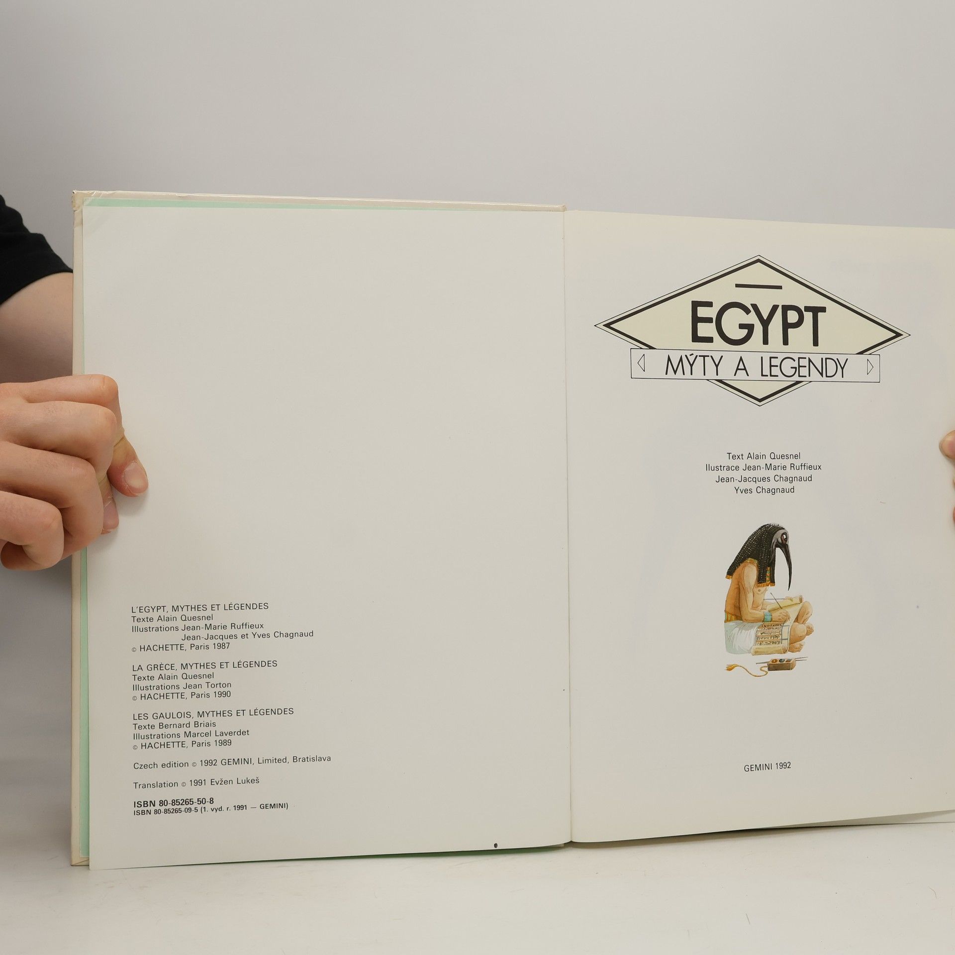 Alain Quesnel Mýty a legendy. Egypt, Řecko, Galie