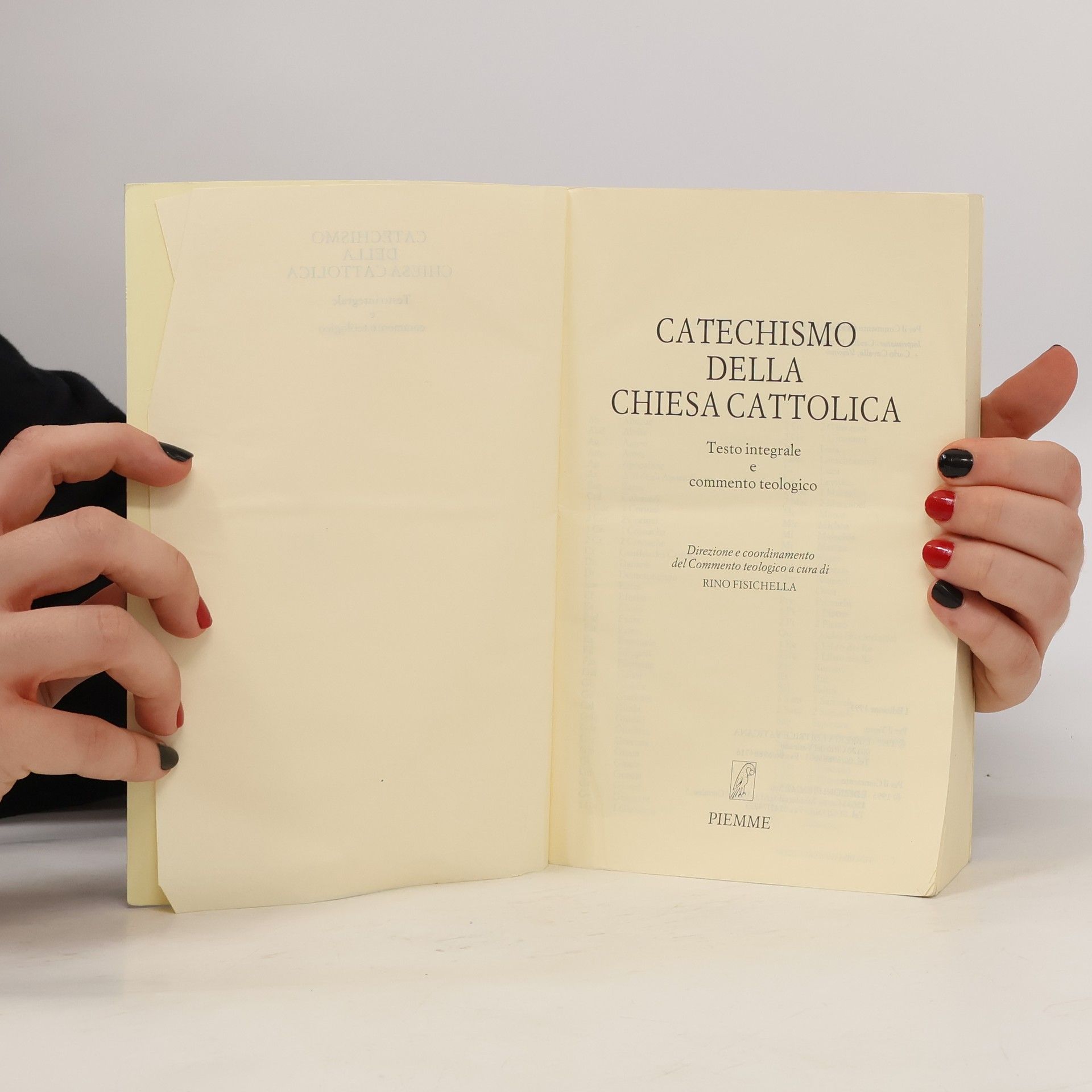 Rino Fisichella Catechismo della Chiesa cattolica. Testo integrale e commento teologico