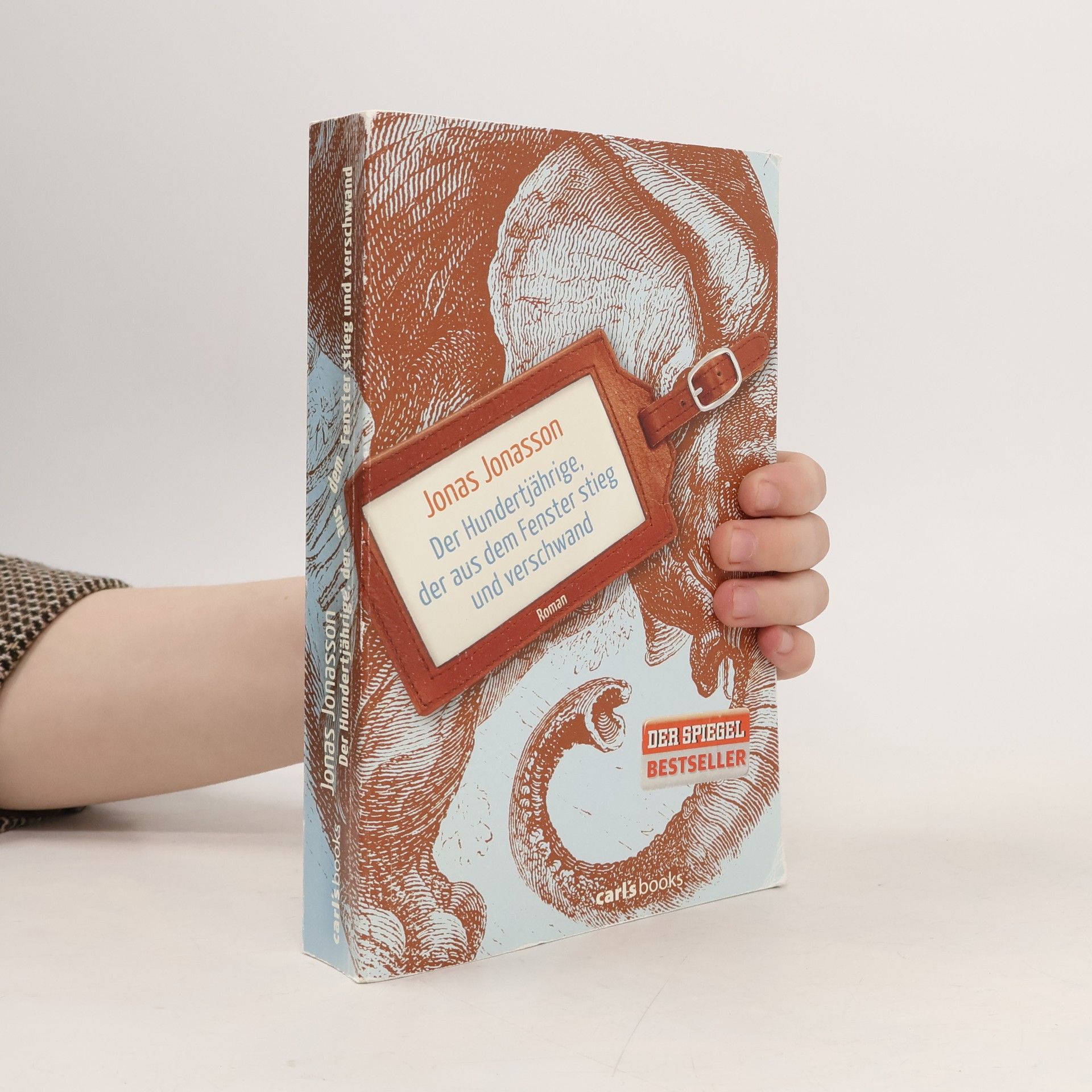 Jonas Jonasson Der Hundertjährige, der aus dem Fenster stieg und verschwand