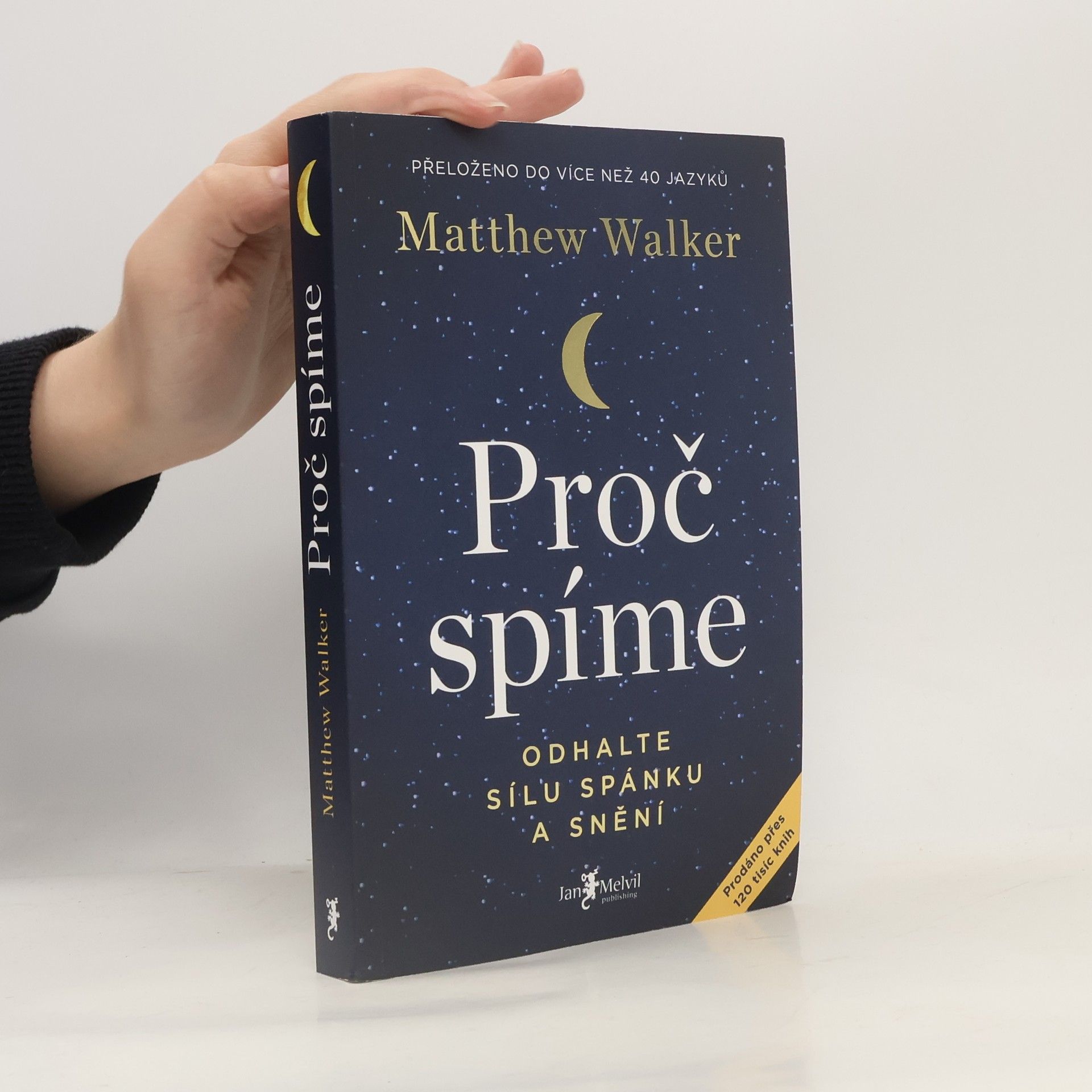 Matthew Walker Proč spíme
