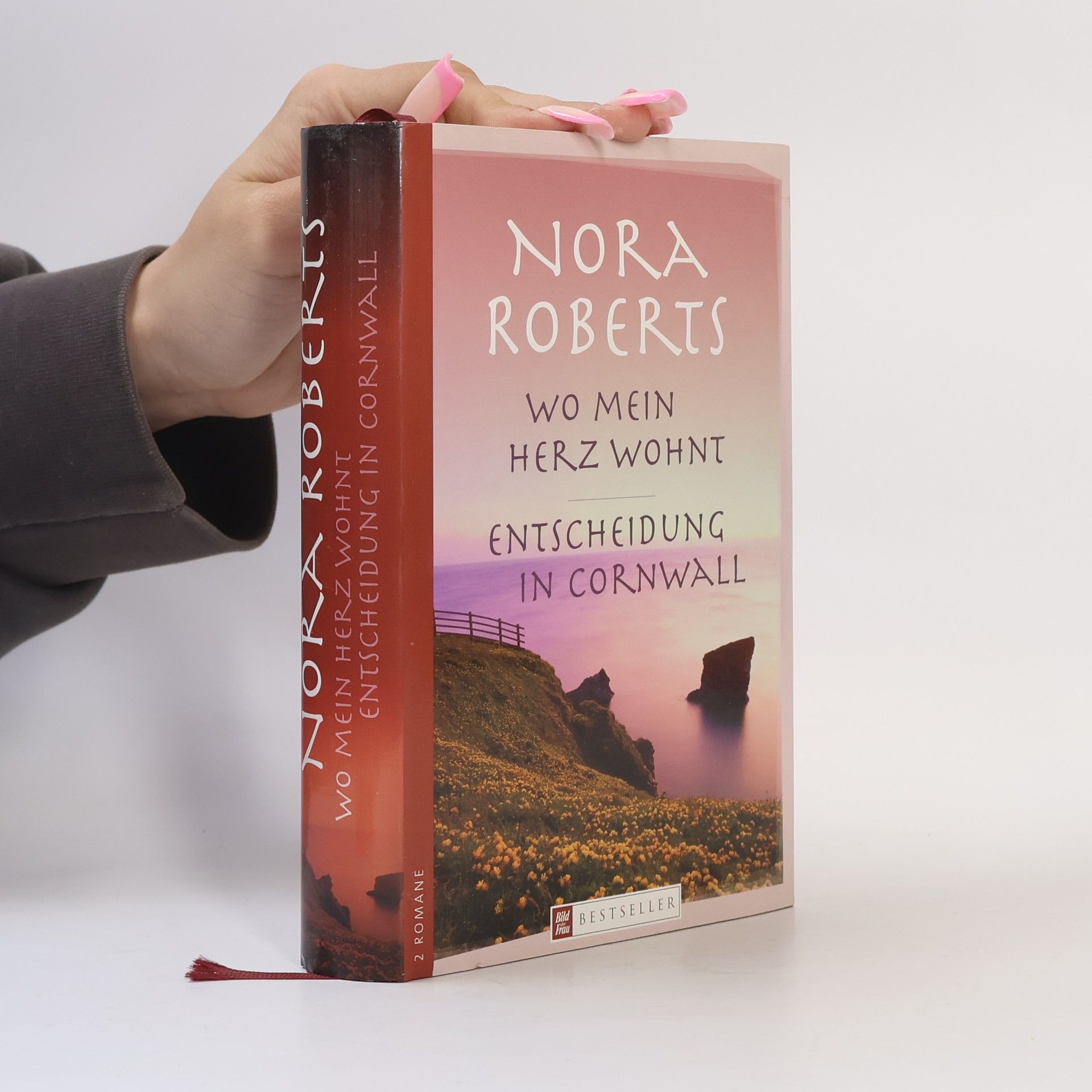 Nora Roberts Wo mein Herz wohnt. Entscheidung in Cornwall