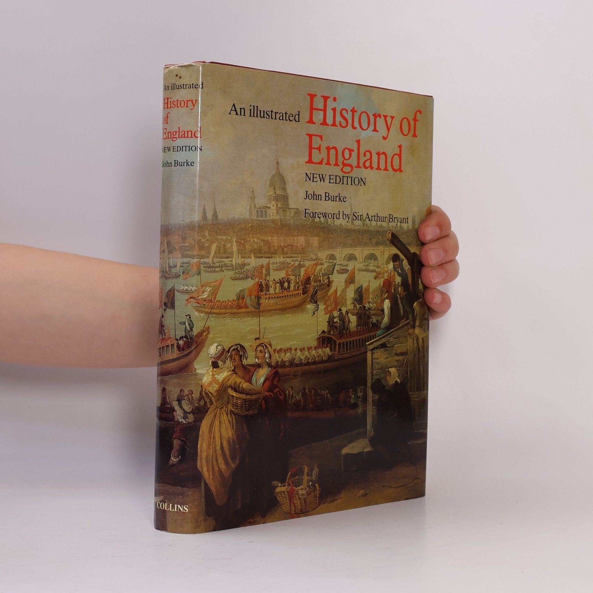 Sir Arthur Bryant An Illustrated History of England