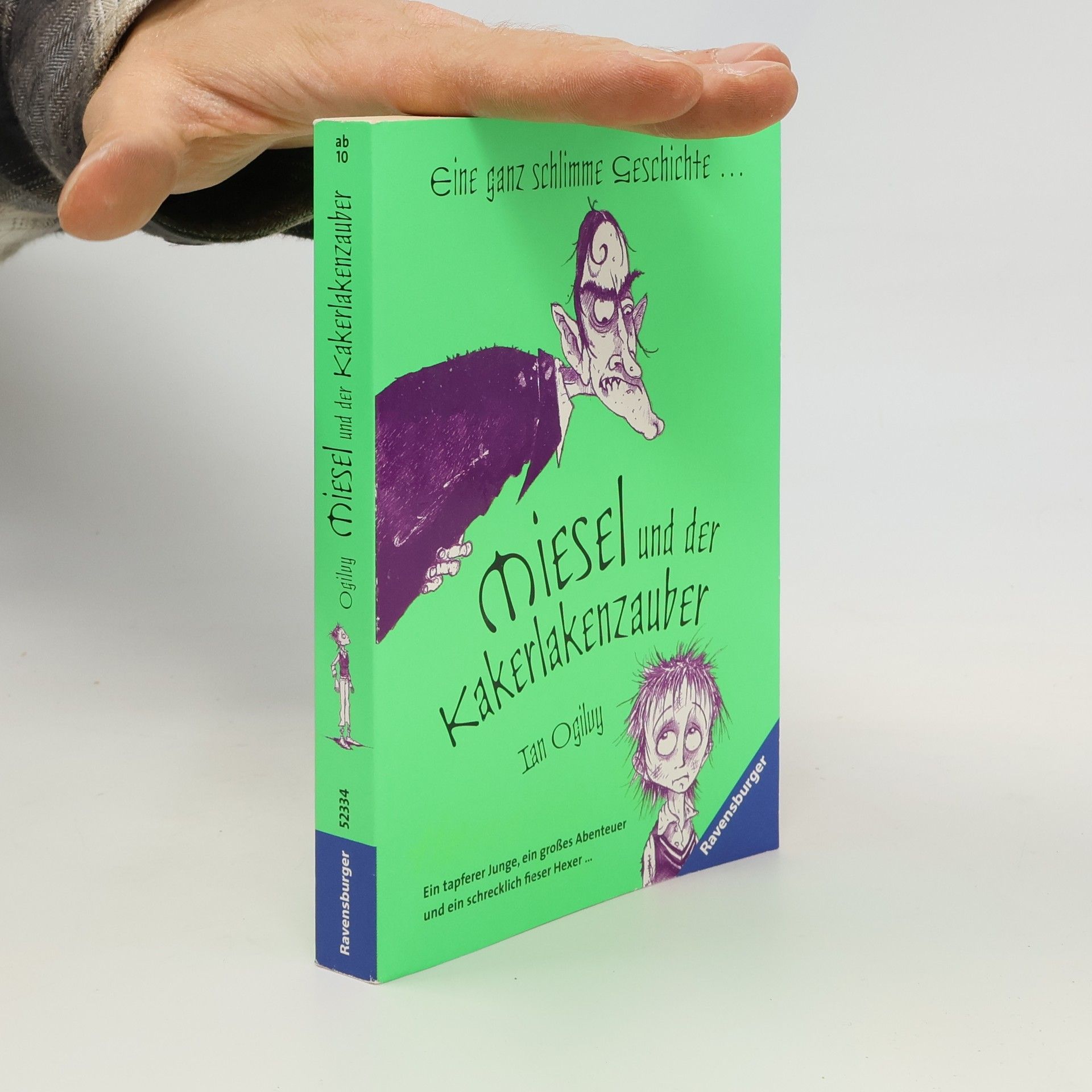 Ian Ogilvy Miesel und der Kakerlakenzauber