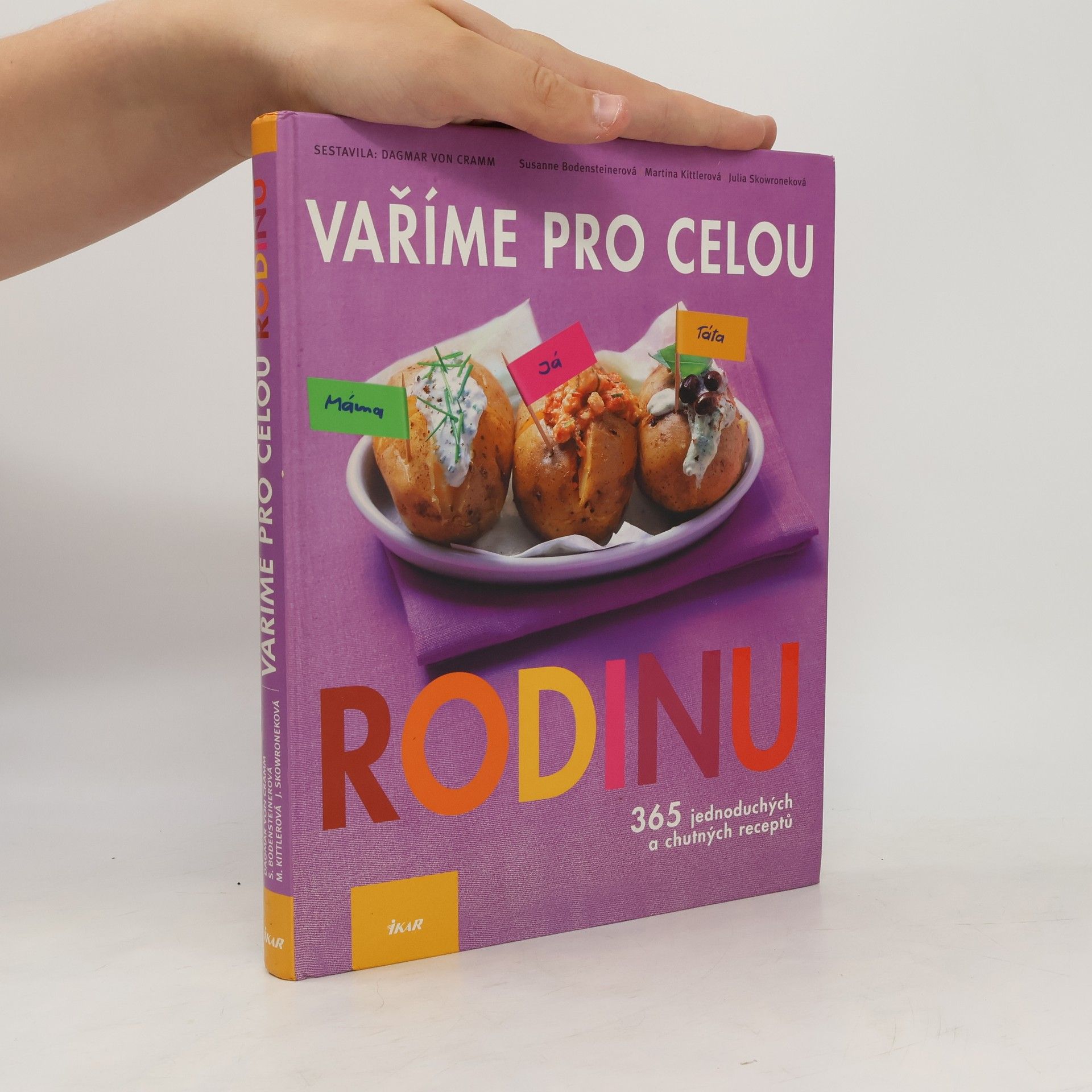 Julia Skowronek Vaříme pro celou rodinu. 365 jednoduchých a chutných receptů