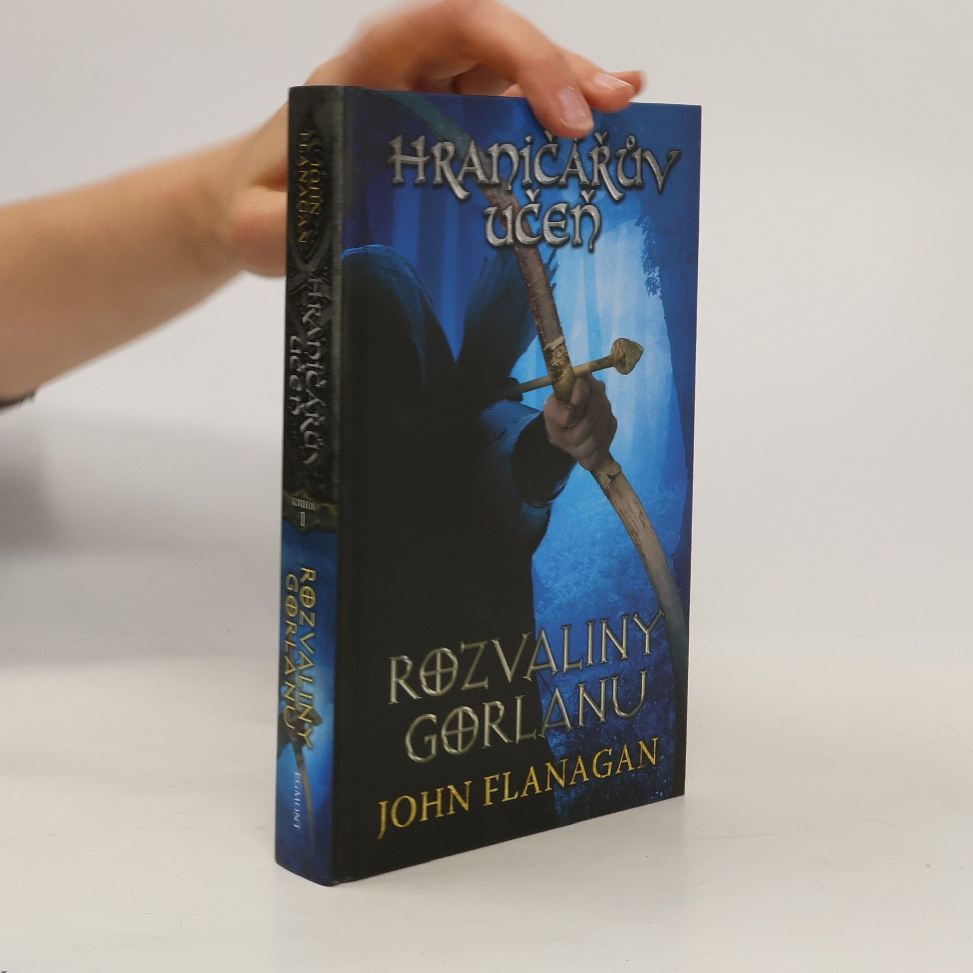 John Flanagan Hraničářův učeň. Rozvaliny Gorlanu