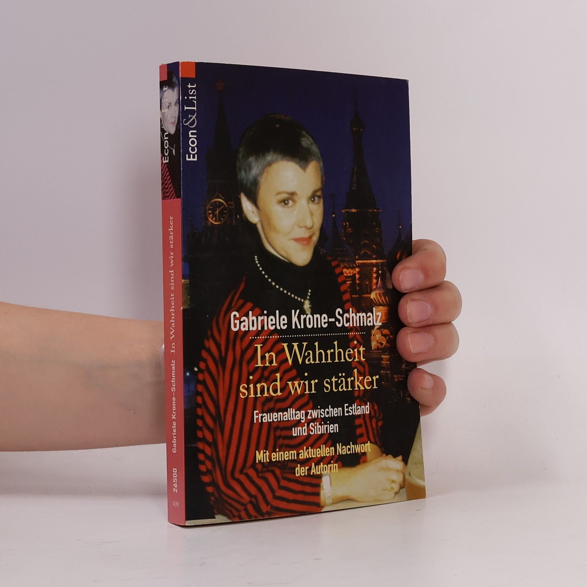 Gabriele Krone-Schmalz In Wahrheit sind wir stärker