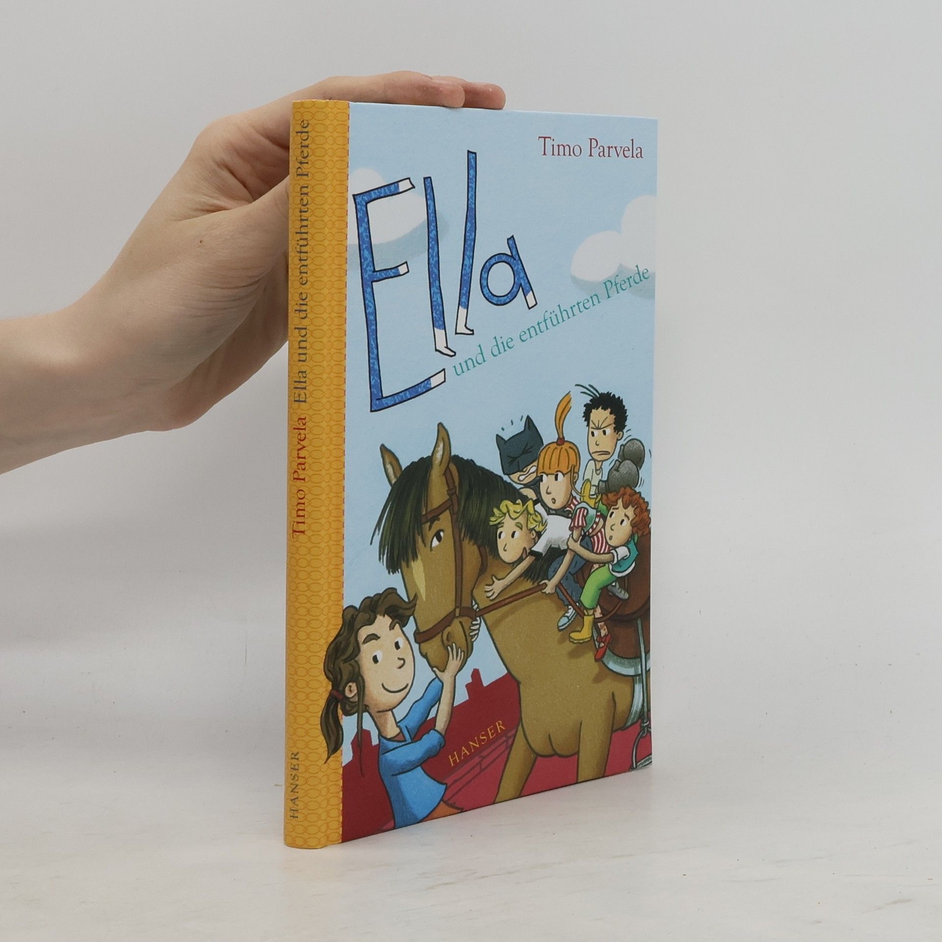 Timo Parvela Ella und die entführten Pferde