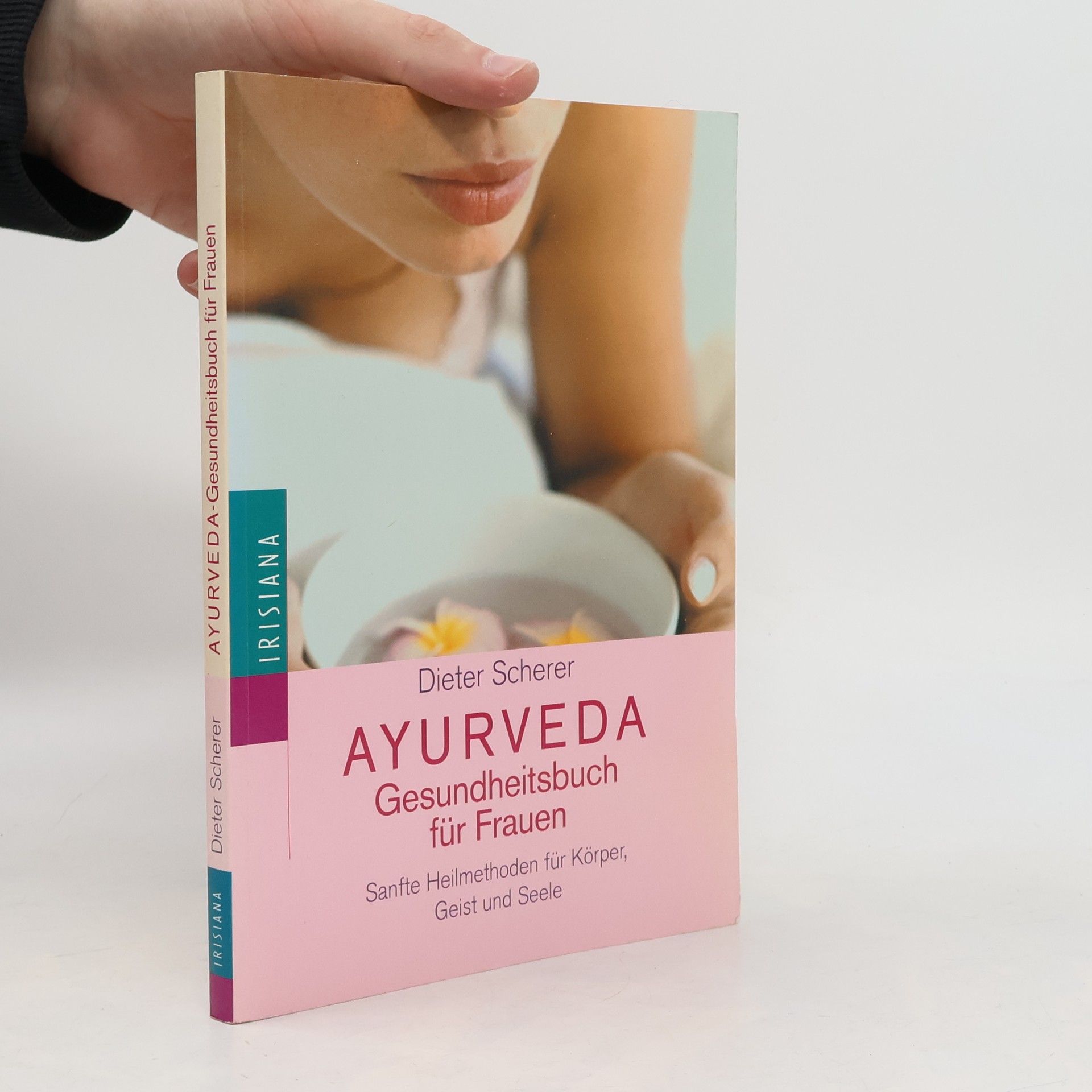 Dieter Scherer Ayurveda-Gesundheitsbuch für Frauen