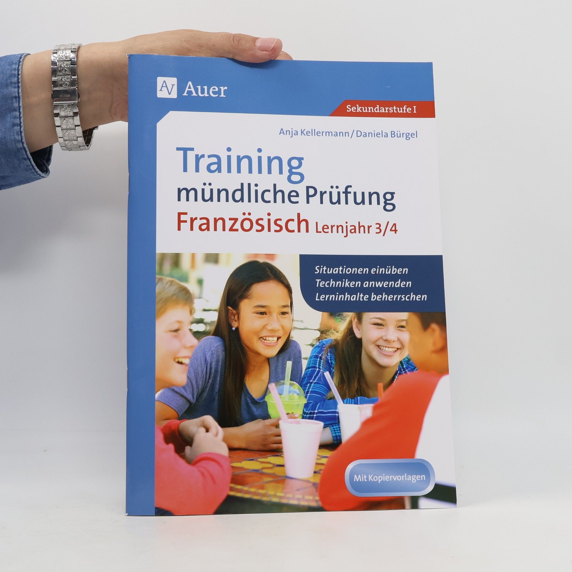 Daniela Bürgel Training mündliche Prüfung Französisch 3./4. Lernjahr