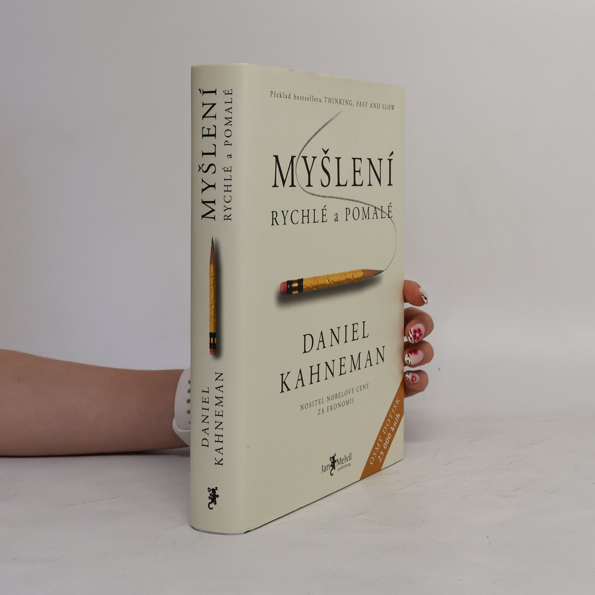 Daniel Kahneman Myšlení: Rychlé a pomalé