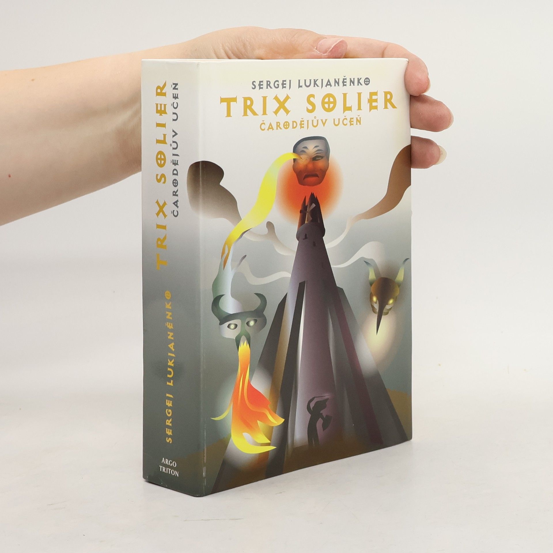 Sergej Vasiljevič Lukjaněnko Trix Solier : čarodějův učeň