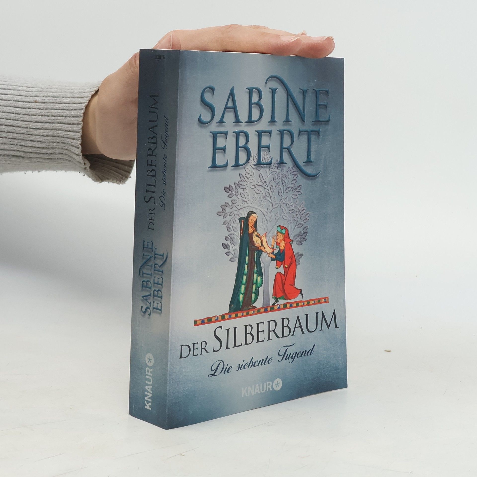Sabine Ebert Der Silberbaum. Die siebente Tugend