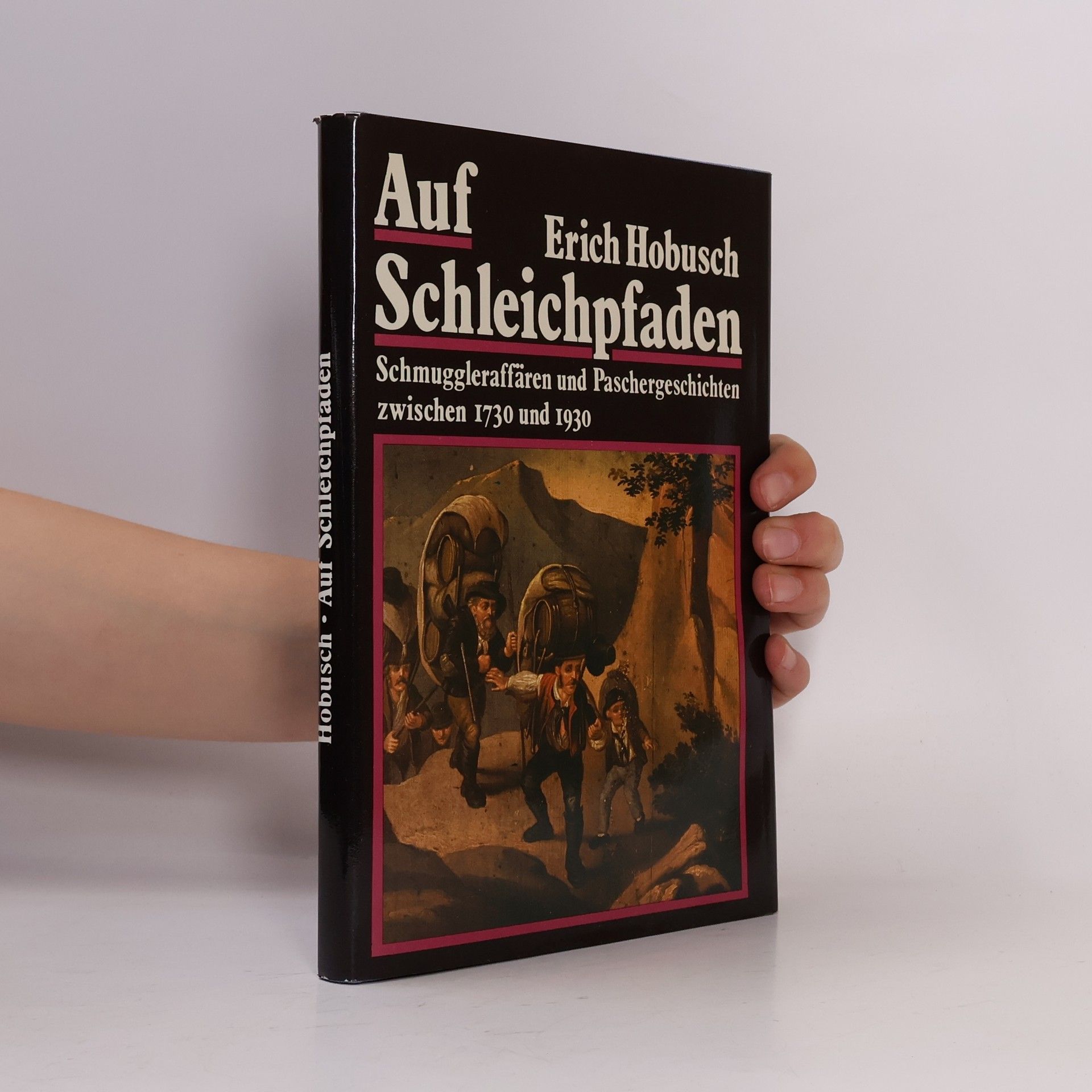Erich Hobusch Auf Schleichpfaden