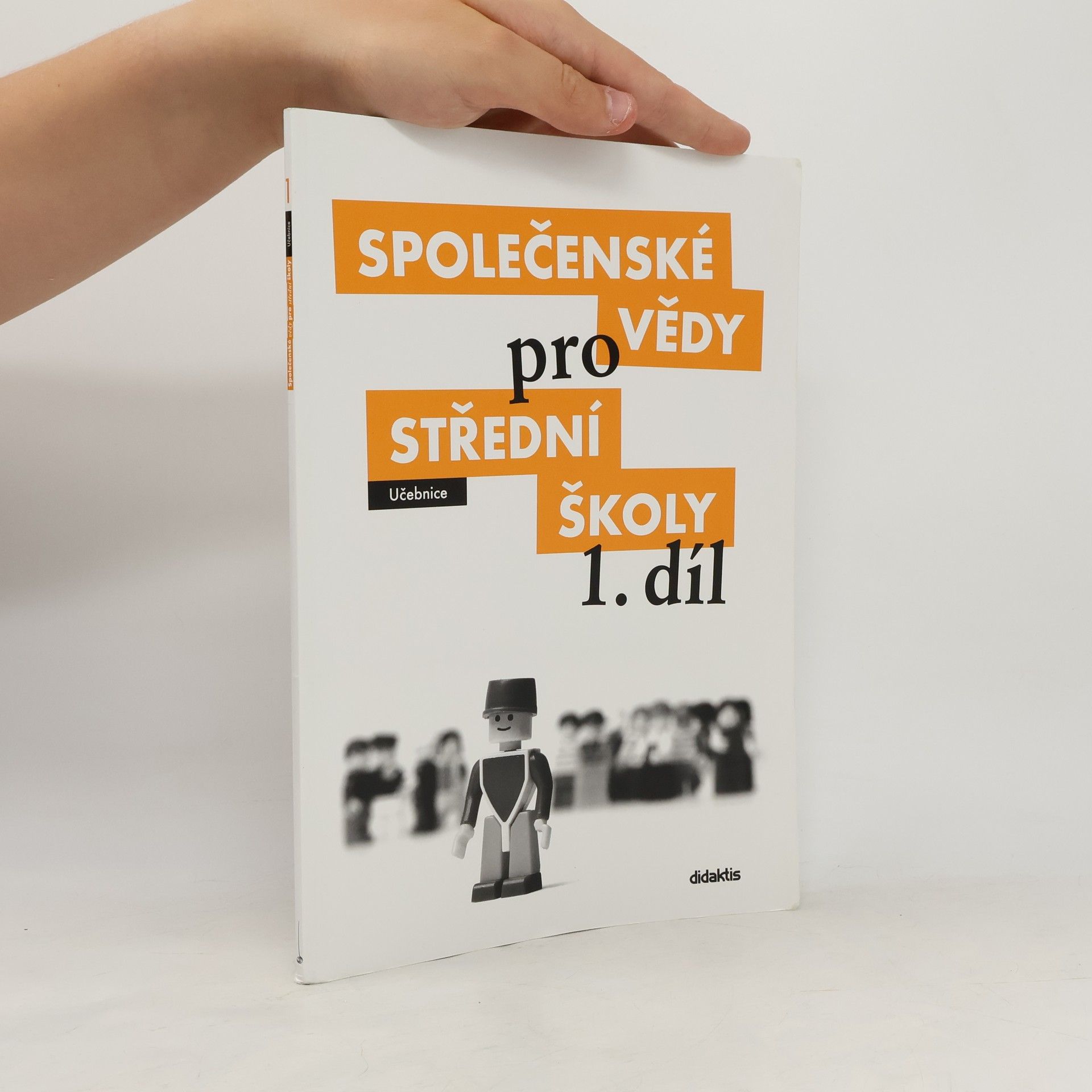Autorenkollektiv Společenské vědy pro střední školy 1. díl