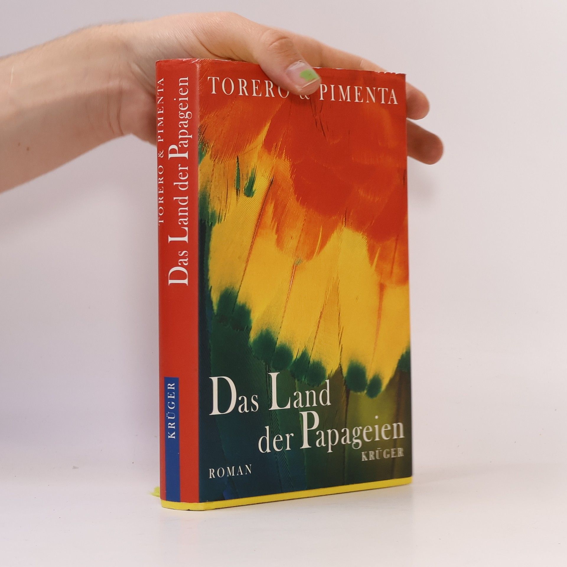 Jose Roberto Torero Das Land der Papageien