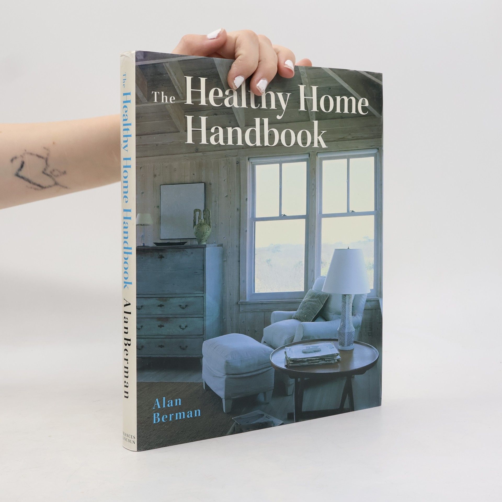 Alan Berman The Healthy Home Handbook
