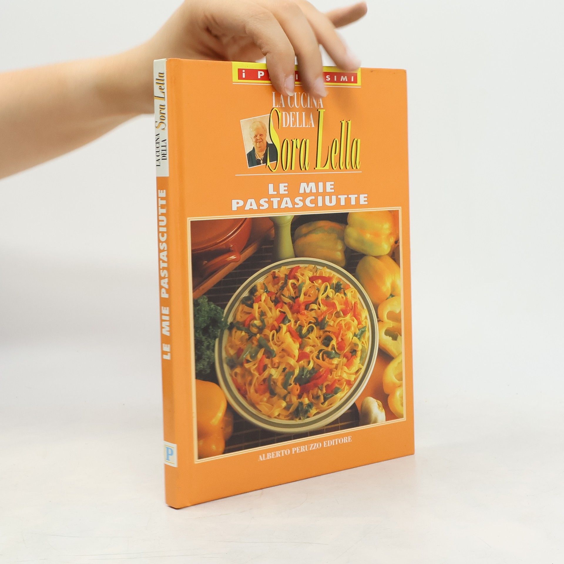 Kolektiv autorů La Cucina Della Sora Lella. Le Mie Pastasciutte