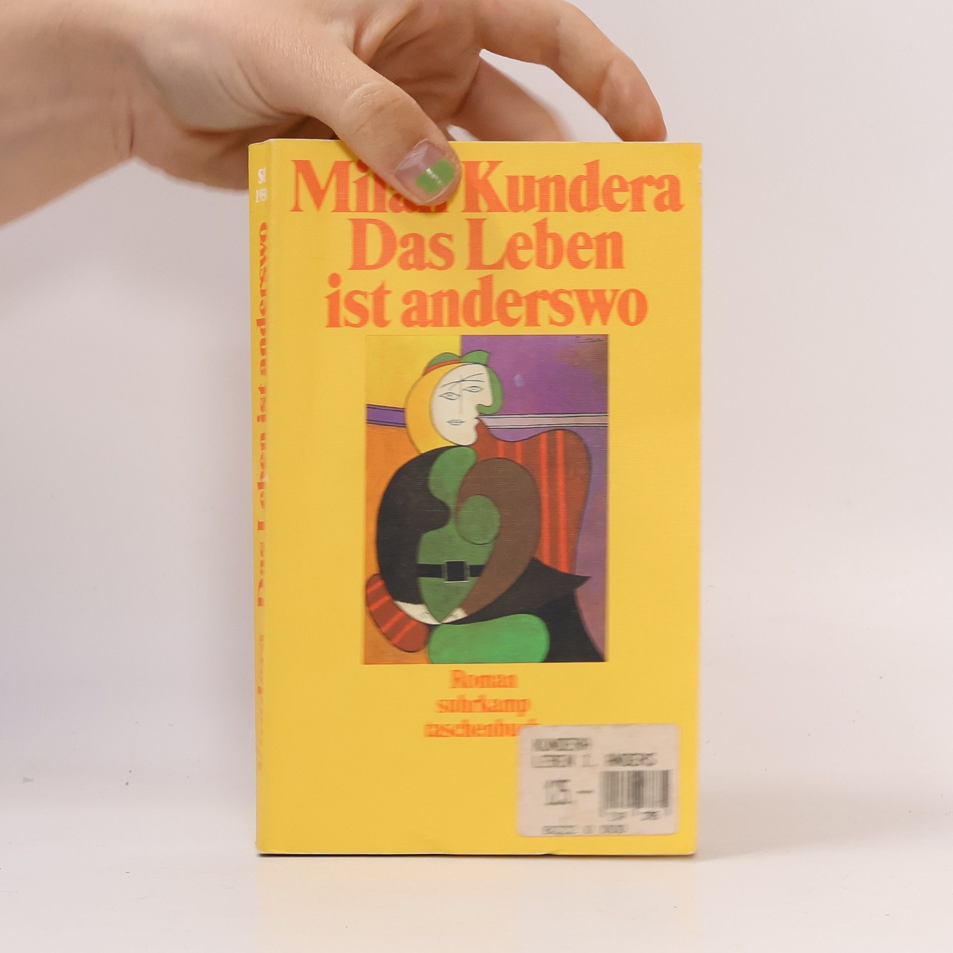 Milan Kundera Das Leben ist anderswo