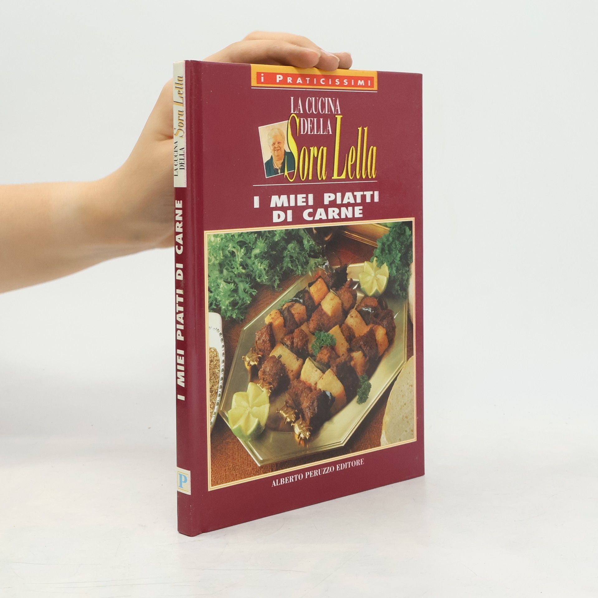 Autorenkollektiv La Cucina Della Sora Lella. I Miei Piatti di Carne