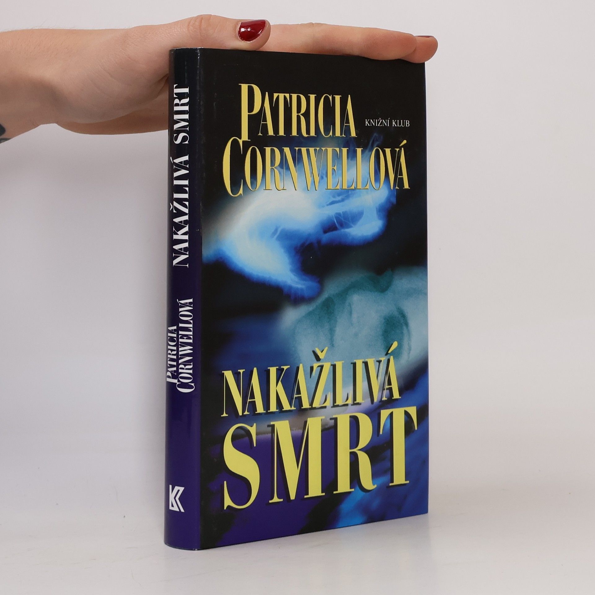 Patricia Cornwell Nakažlivá smrt