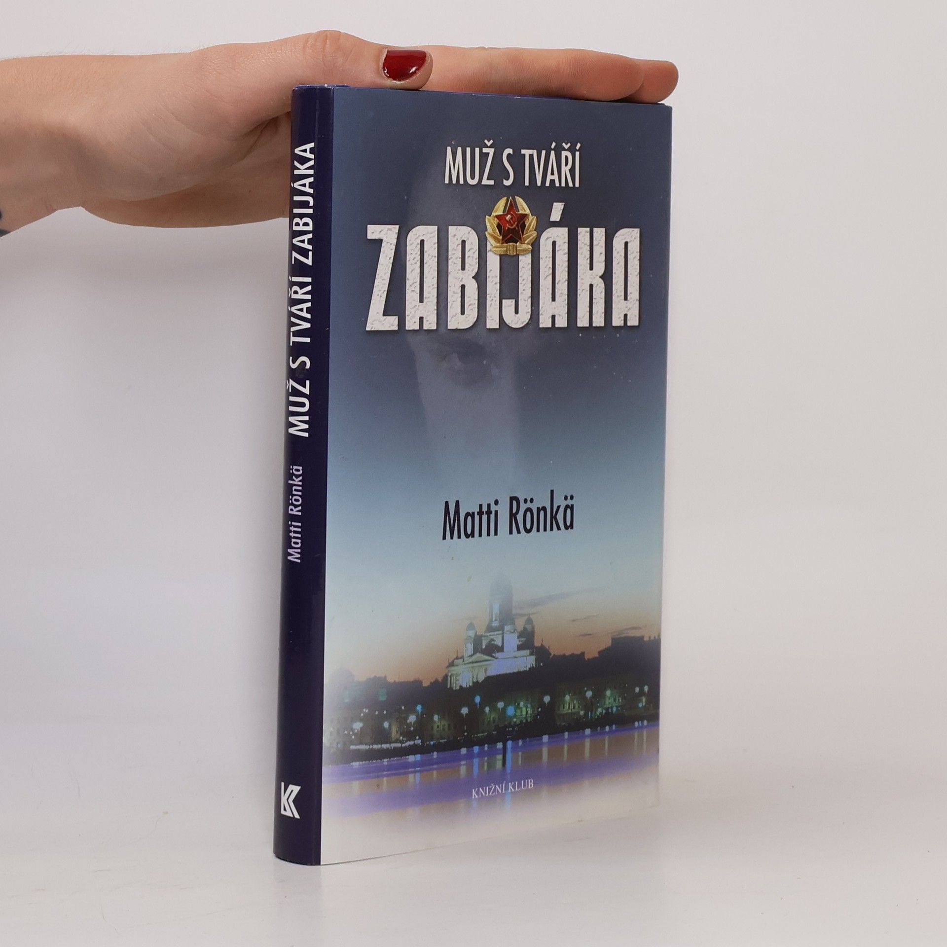 Matti Rönkä Muž s tváří zabijáka