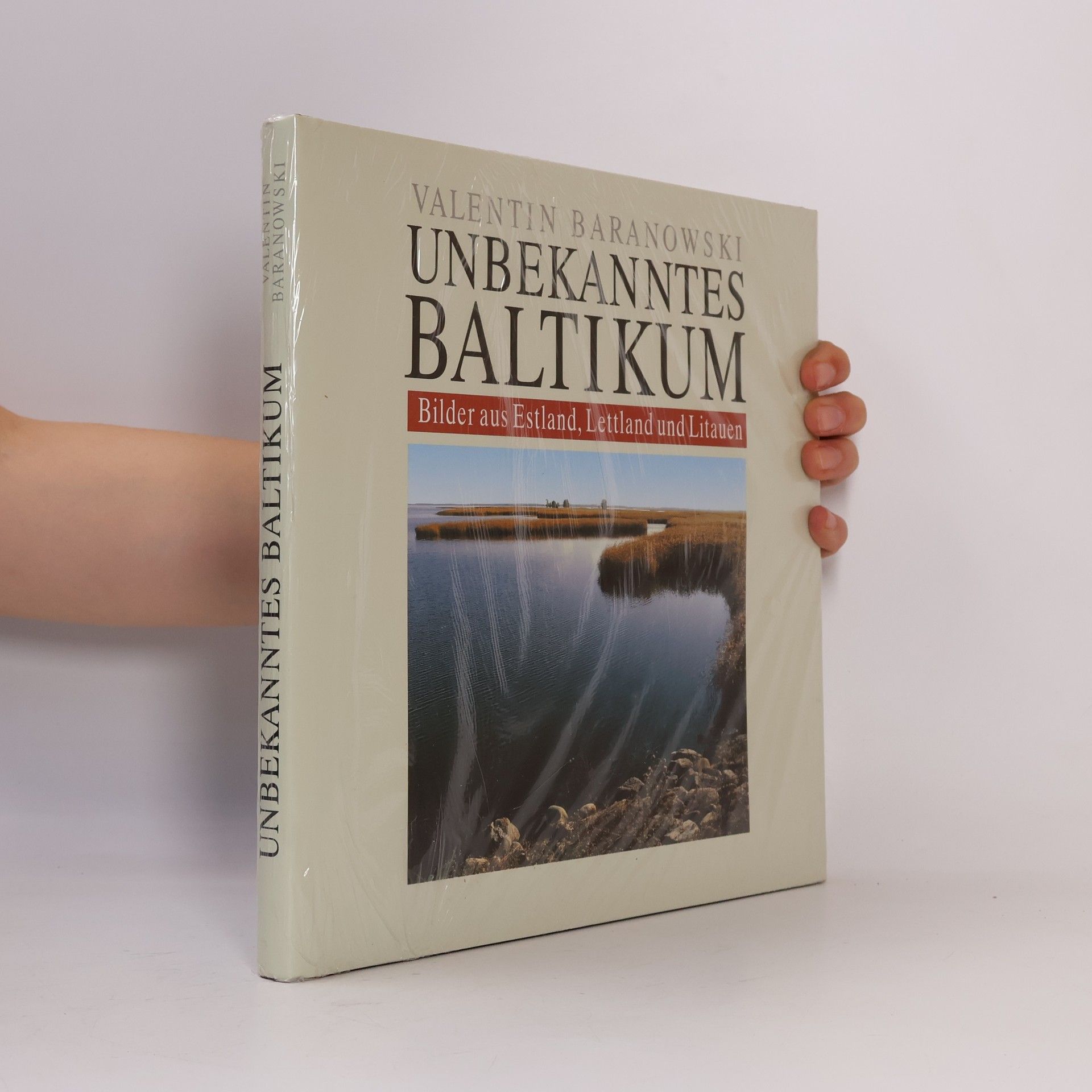 Valentin Baranowski Unbekanntes Baltikum