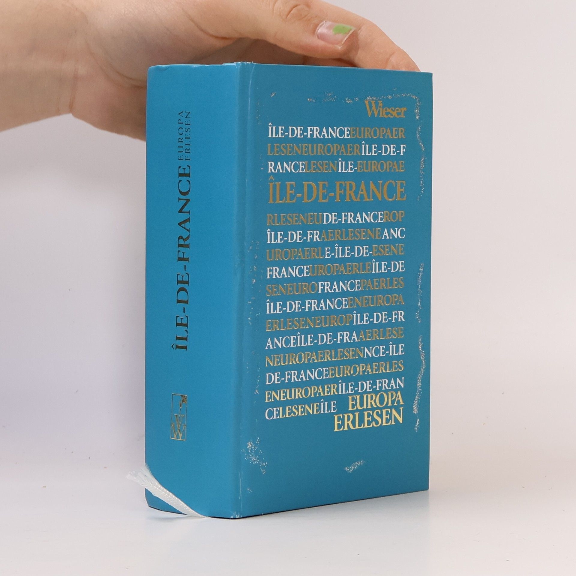 Thomas Kohlwein Europa erlesen - Île-de-France