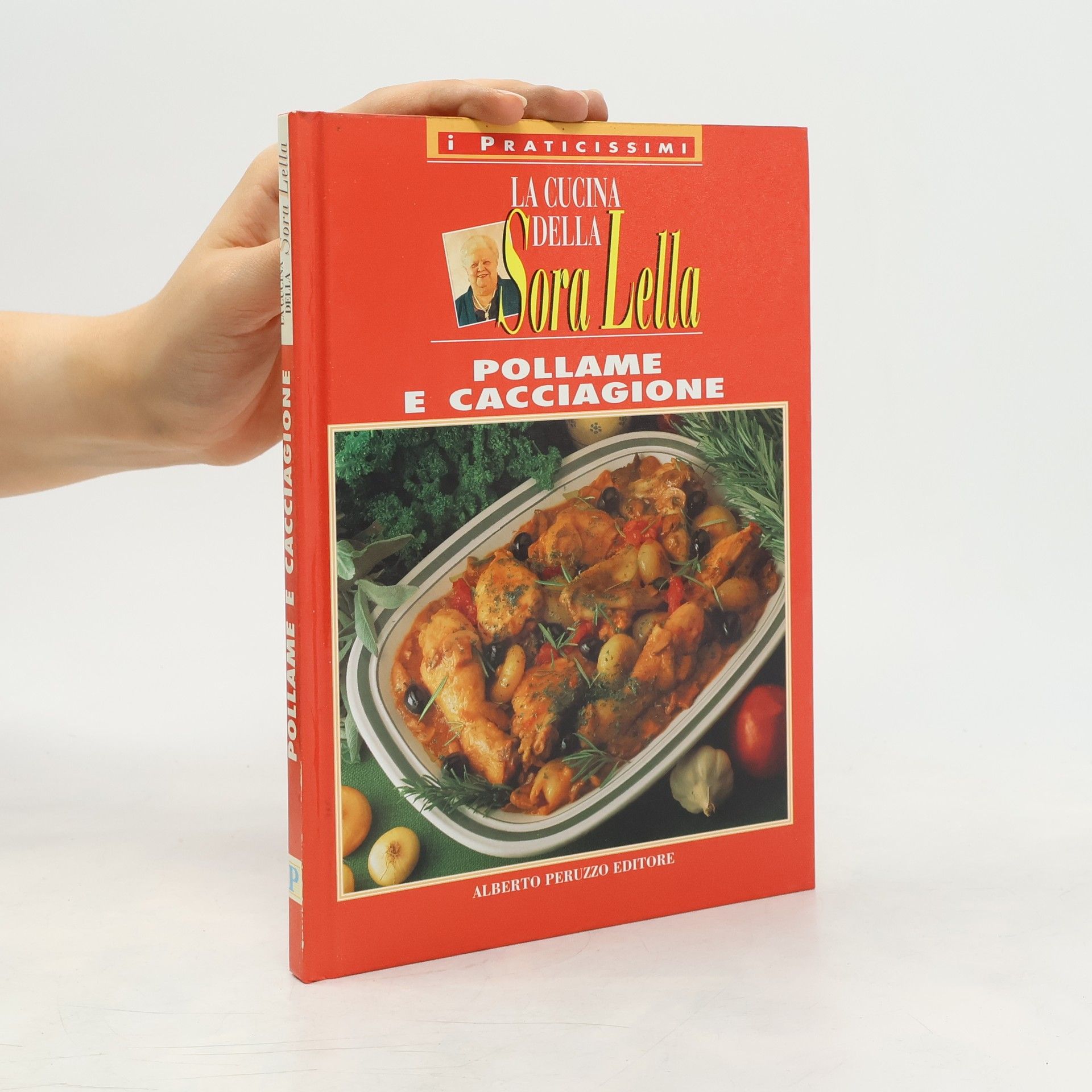 Kolektiv autorů La Cucina Della Sora Lella. Pollame e Cacciagione
