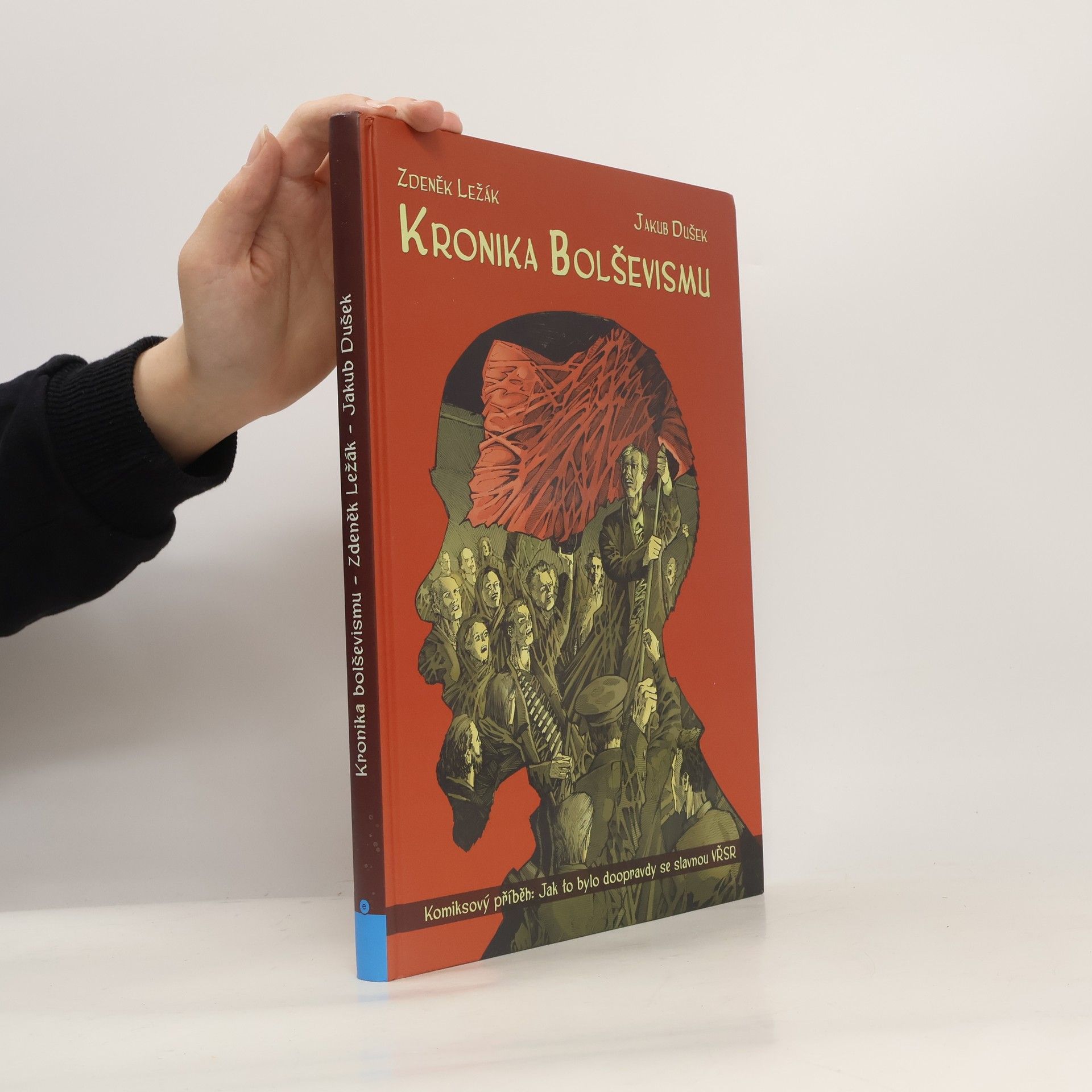 Jakub Dušek Kronika bolševismu
