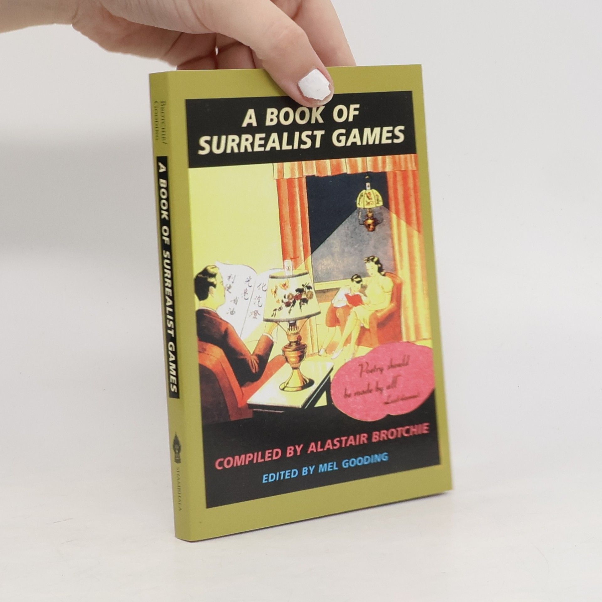 Mel Gooding A Book Of Surrealist Games, A