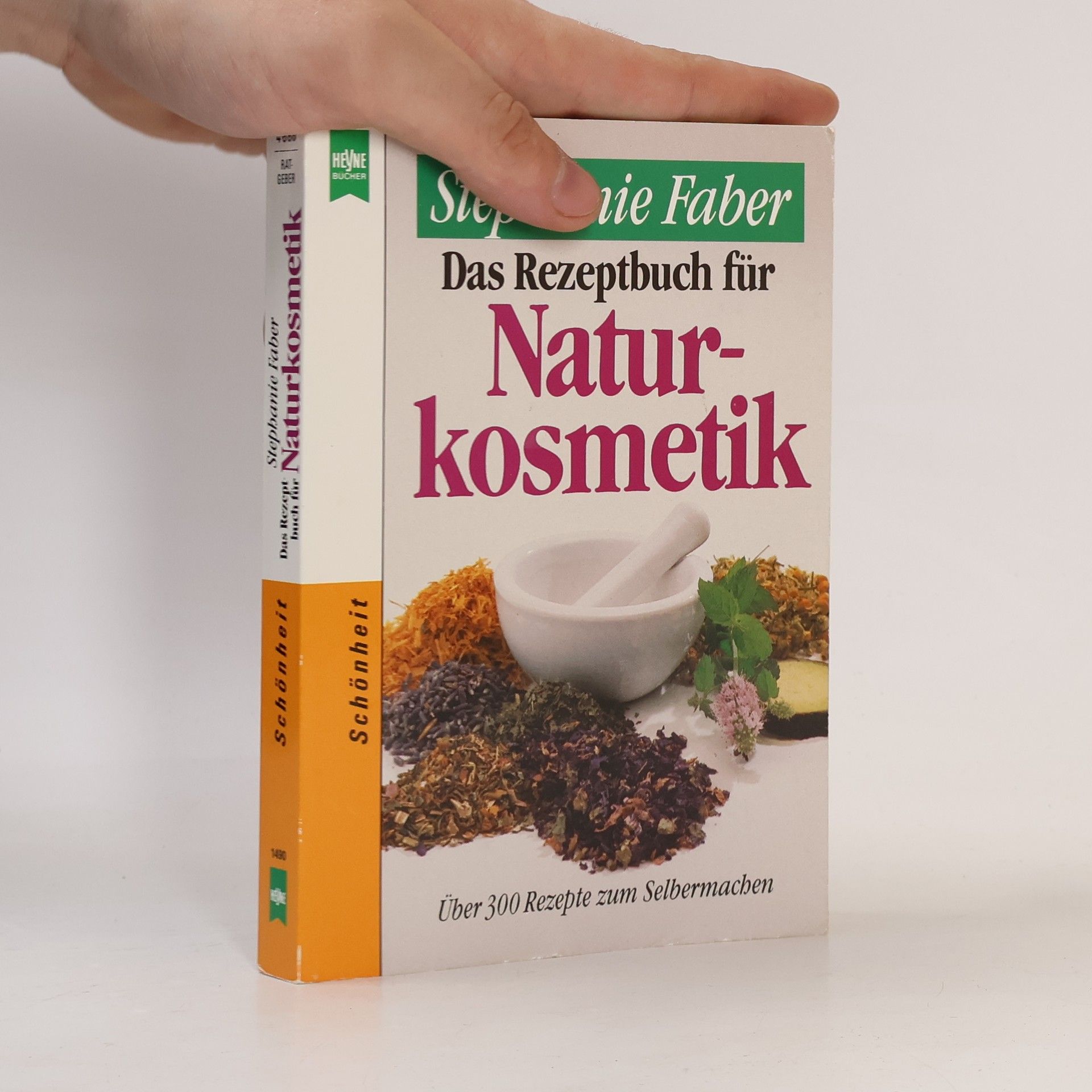 Das Rezeptbuch für Naturkosmetik