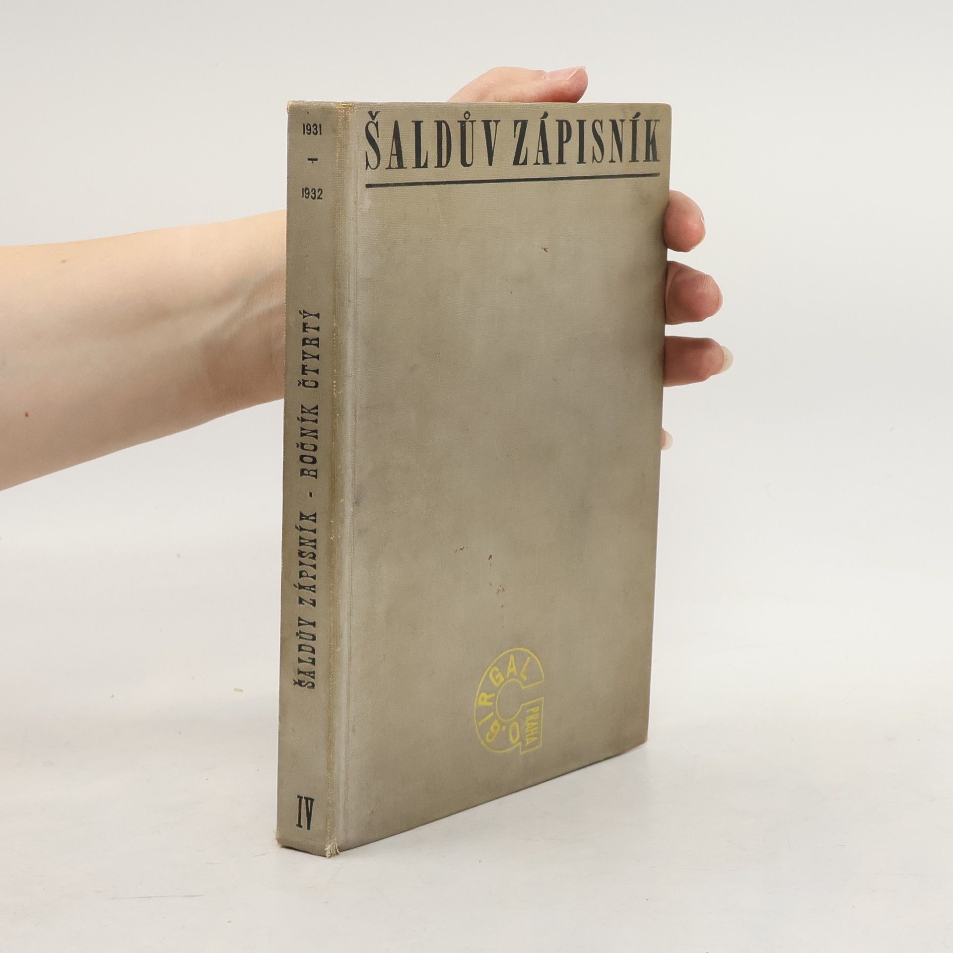 Auteurscollectief Šaldův zápisník IV. 1931 - 1932