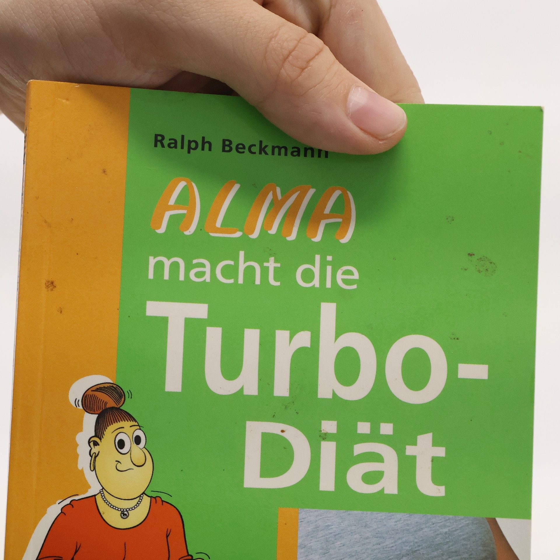Ralph Beckmann Alma macht die Turbo-Diät