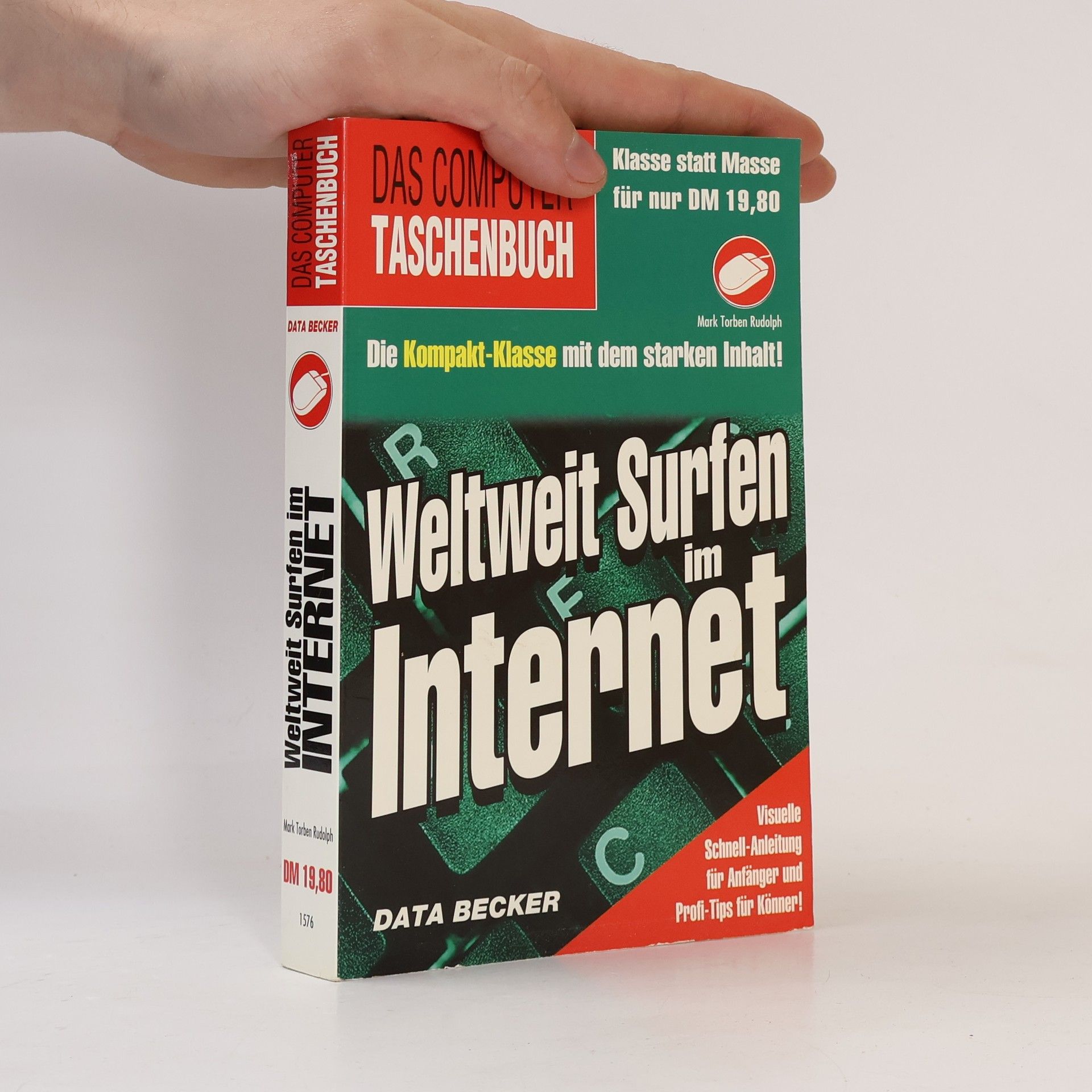Mark Torben Rudolph Weltweit surfen im Internet