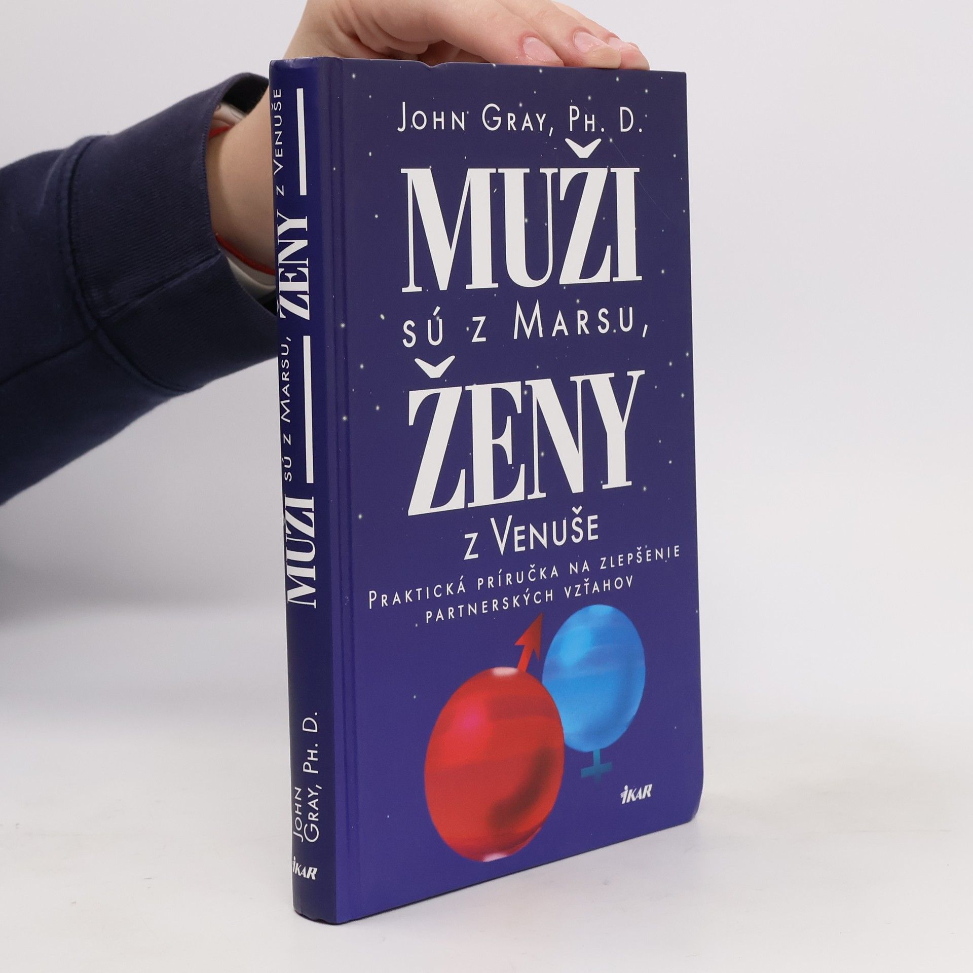 John Gray Muži sú z Marsu, ženy z Venuše