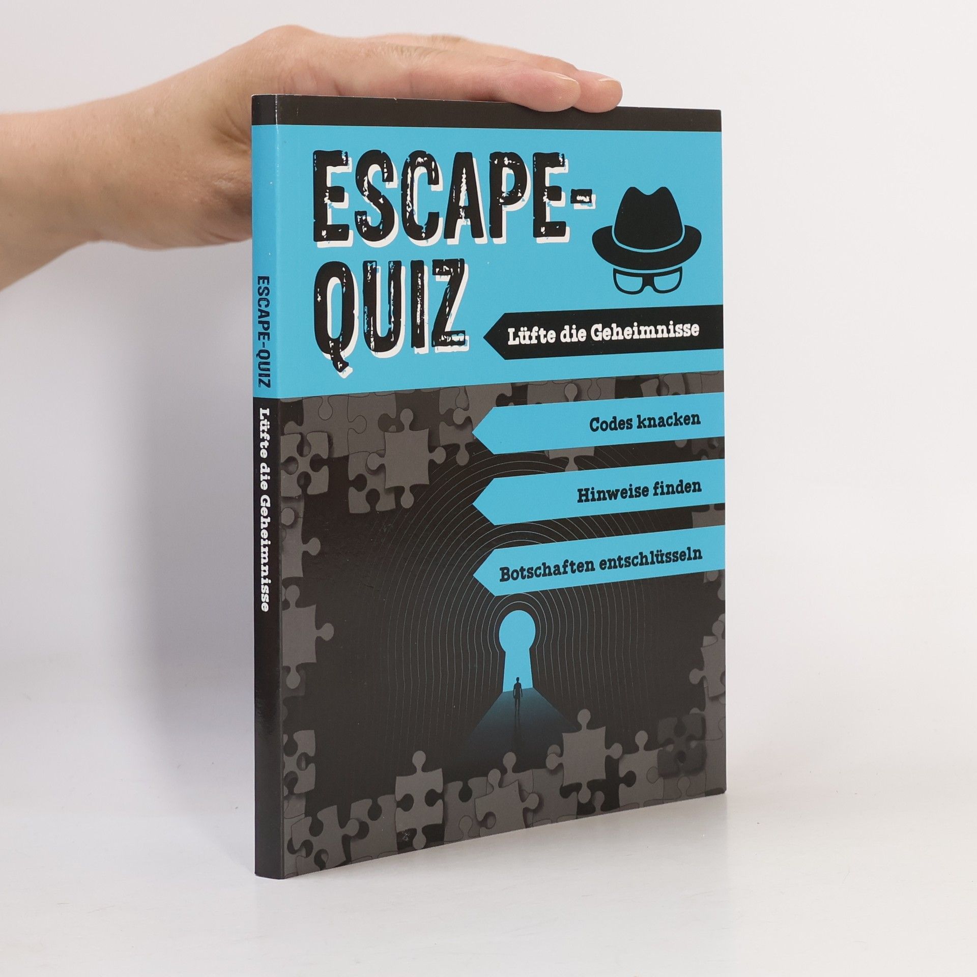 Autorenkollektiv Escape-Quiz. Lüfte die Geheimnisse