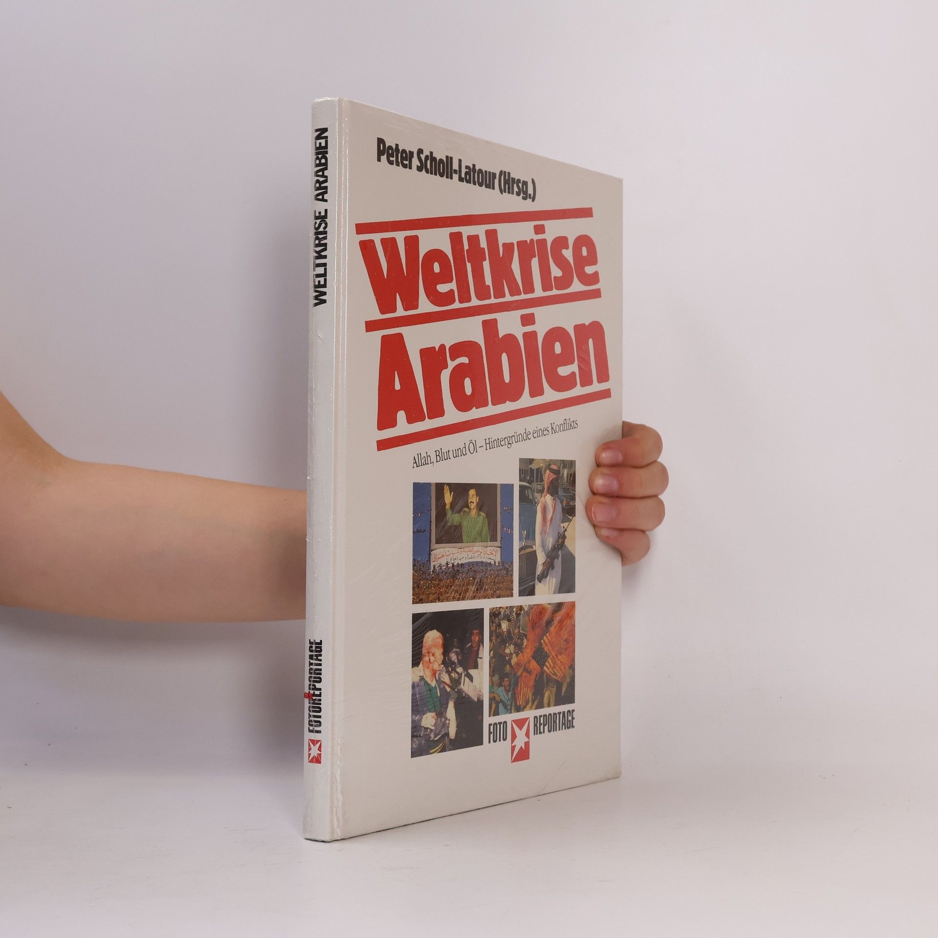 Peter Scholl-Latour Weltkrise Arabien