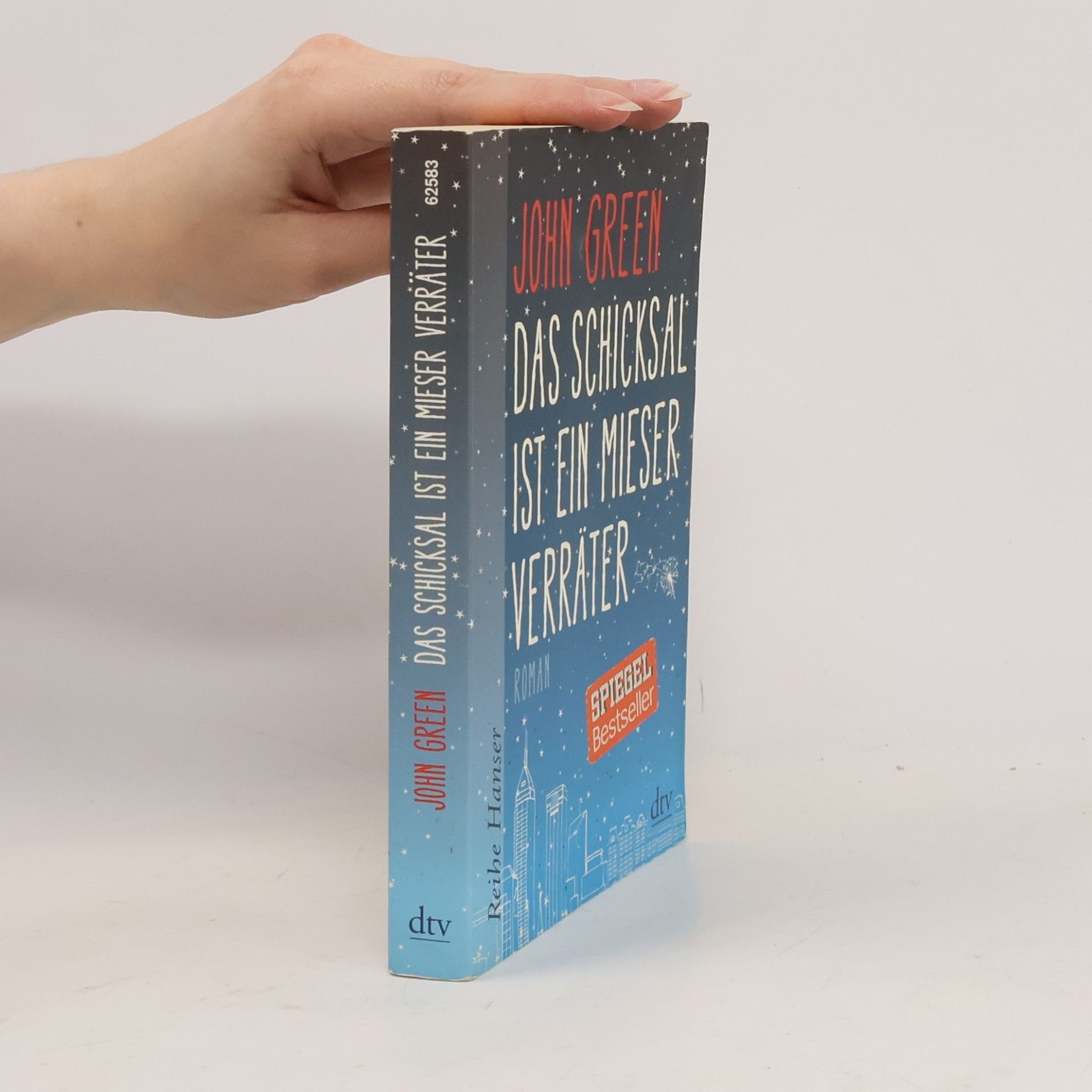 John Green Das Schicksal ist ein mieser Verräter