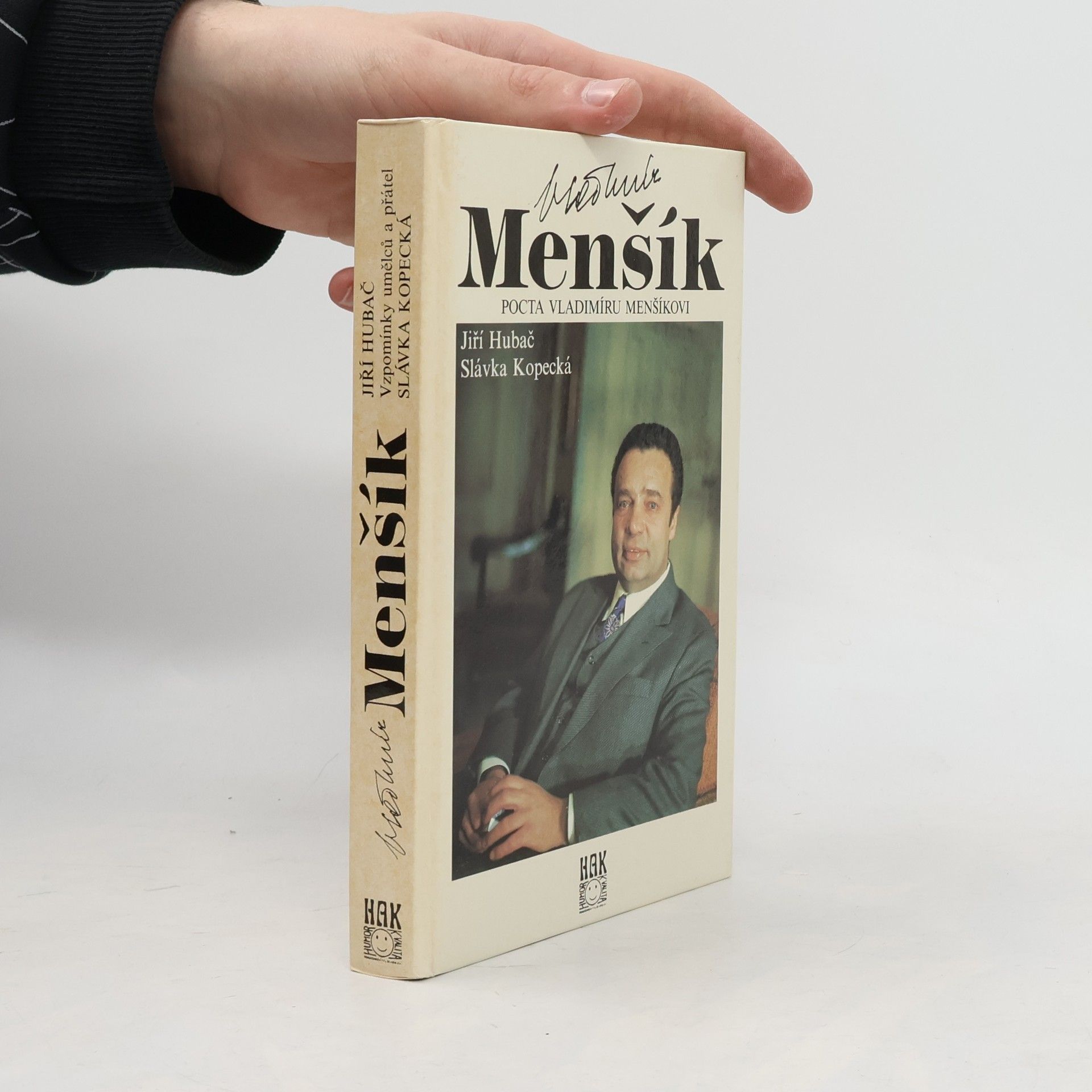 Slávka Kopecká Vladimír Menšík. Pocta Vladimíru Menšíkovi