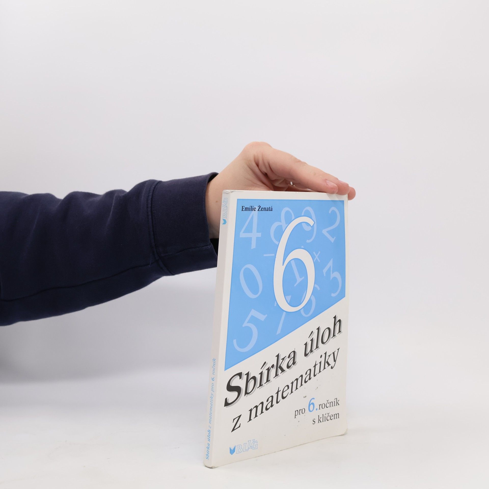 Emílie Ženatá Sbírka úloh z matematiky pro 6. ročník