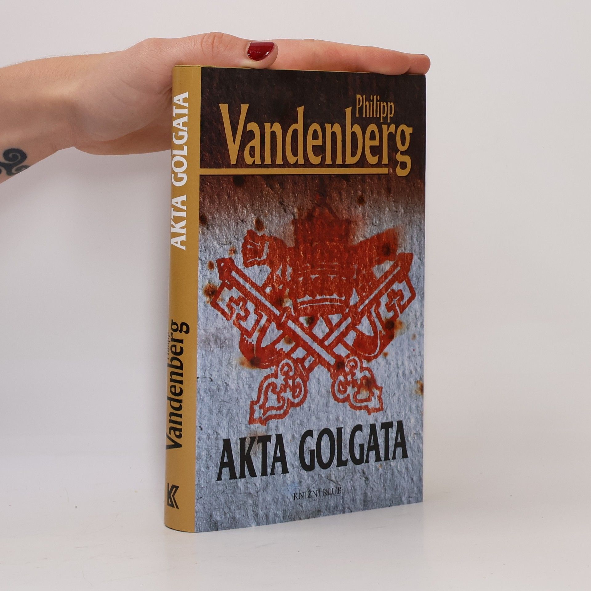 Philipp Vandenberg Akta Golgata