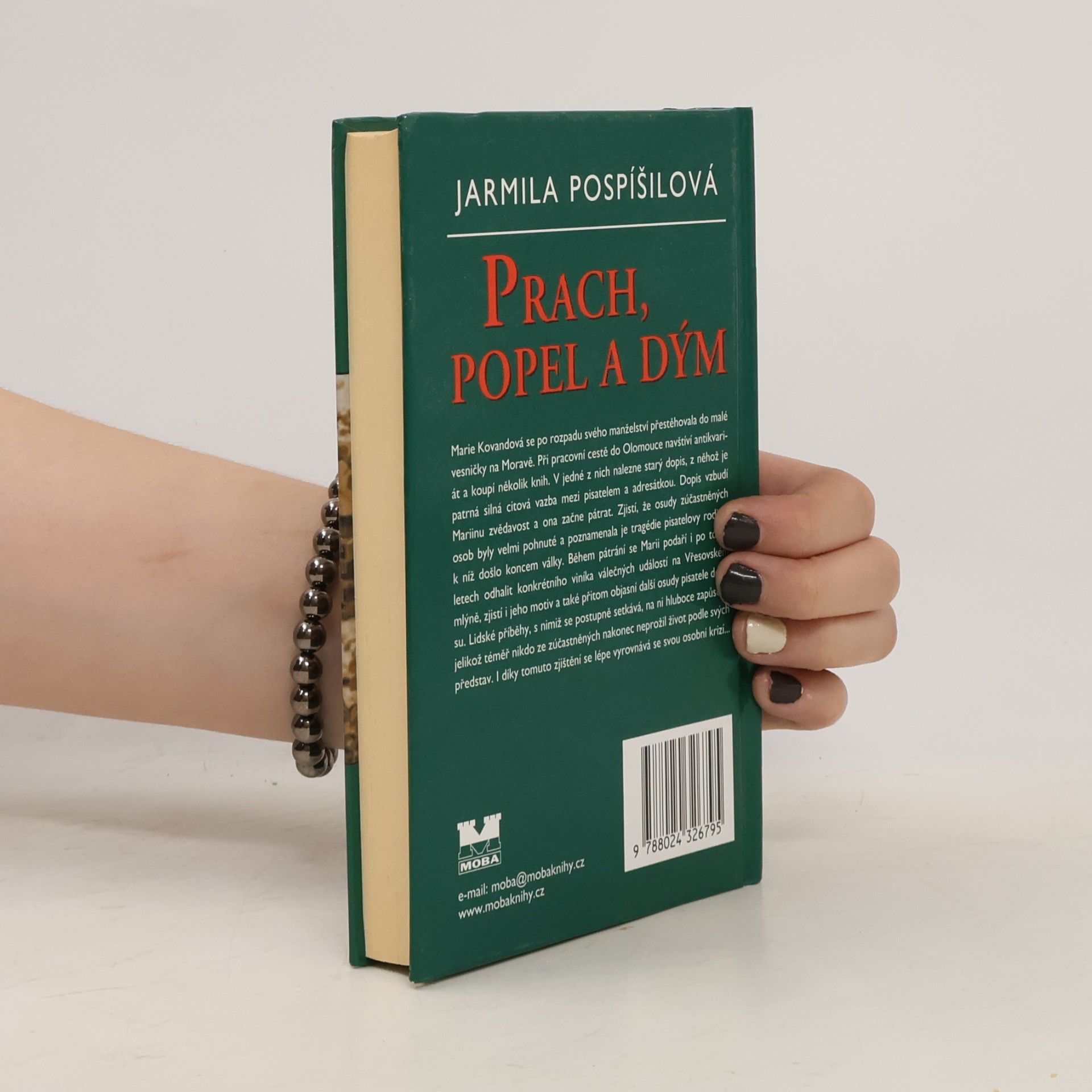 Jarmila Pospíšilová Prach, popel a dým