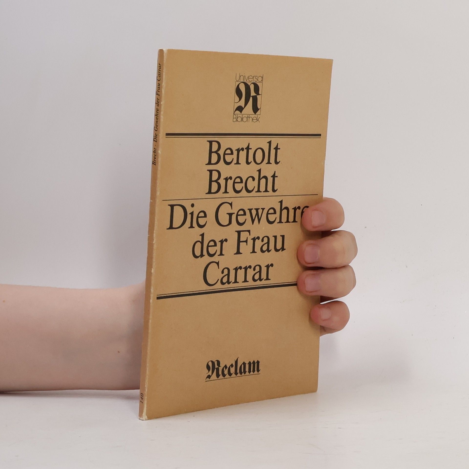 Bertolt Brecht Die Gewehre der Frau Carrar