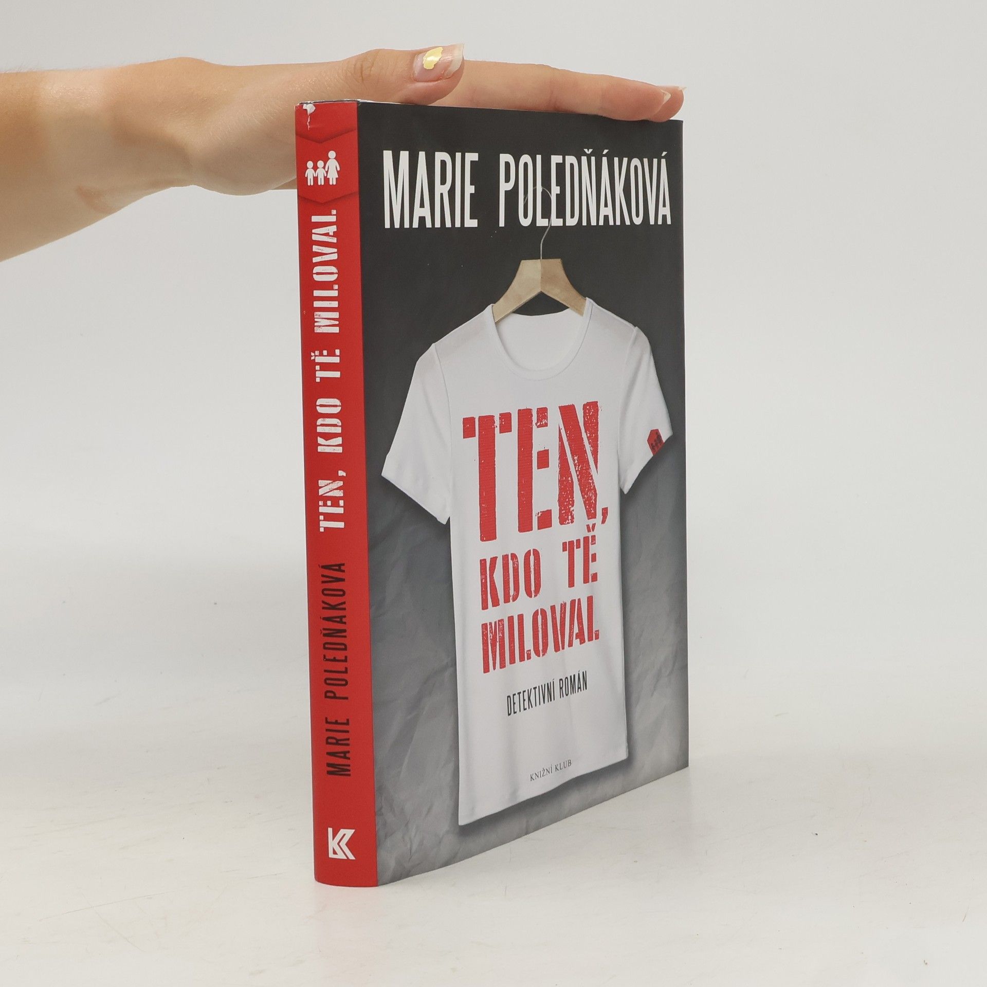 Marie Poledňáková Ten, kdo tě miloval