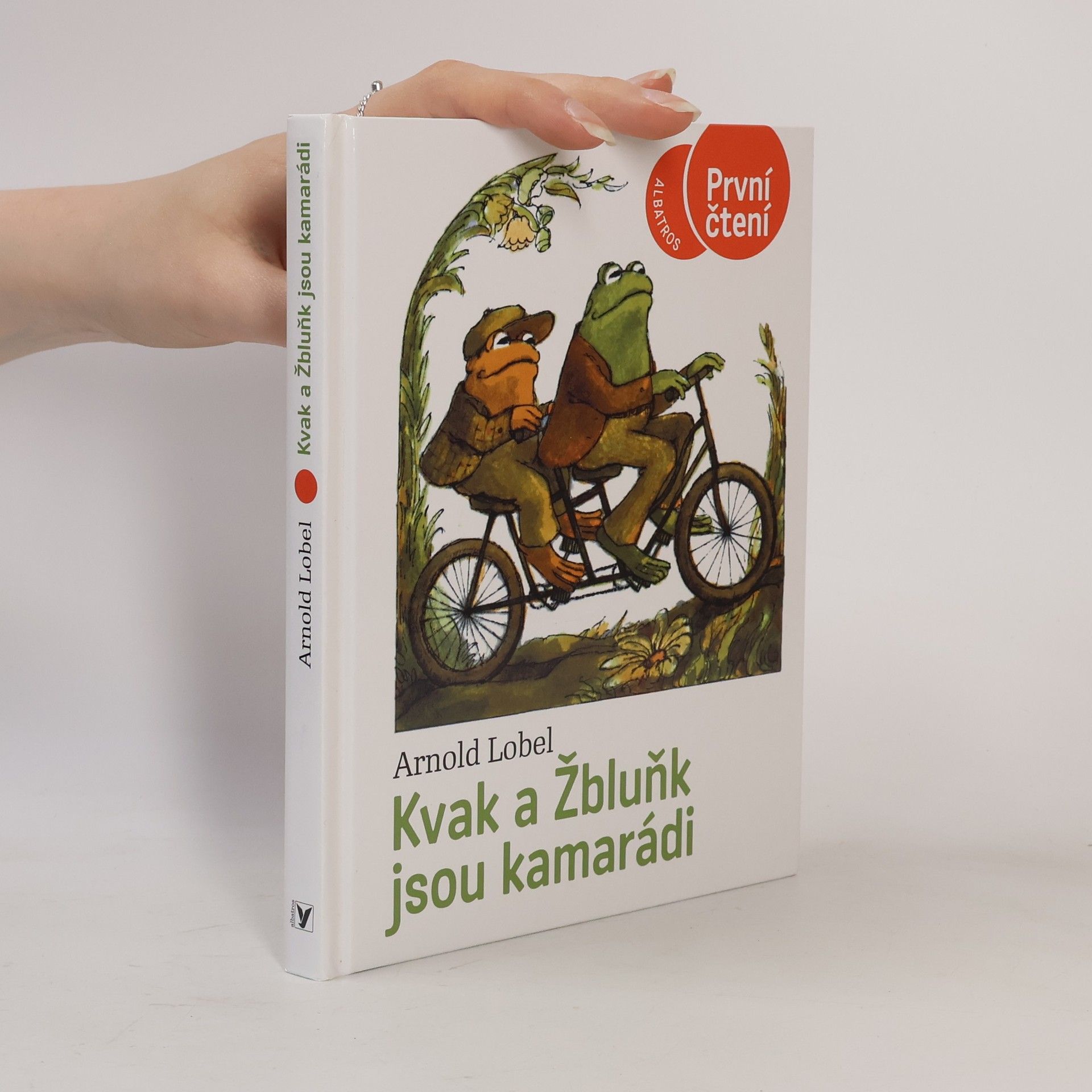 Arnold Lobel Kvak a Žbluňk jsou kamarádi