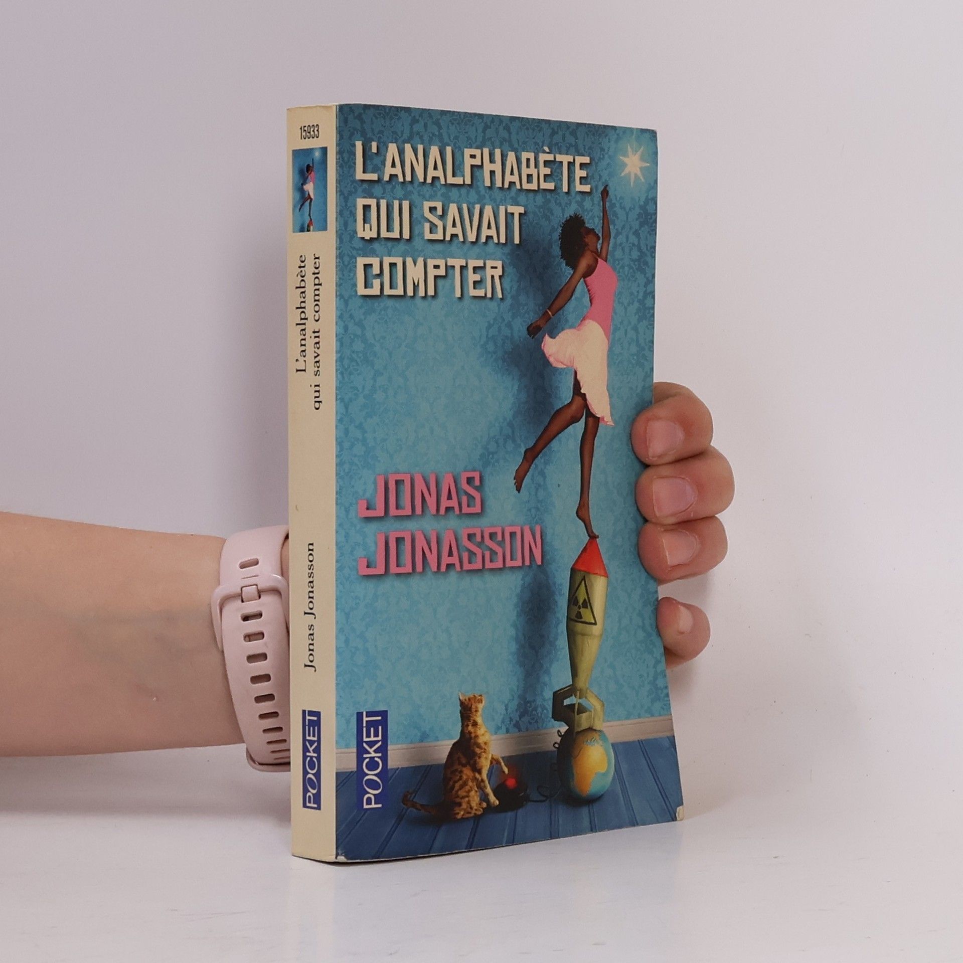 Jonas Jonasson L' analphabète qui savait compter